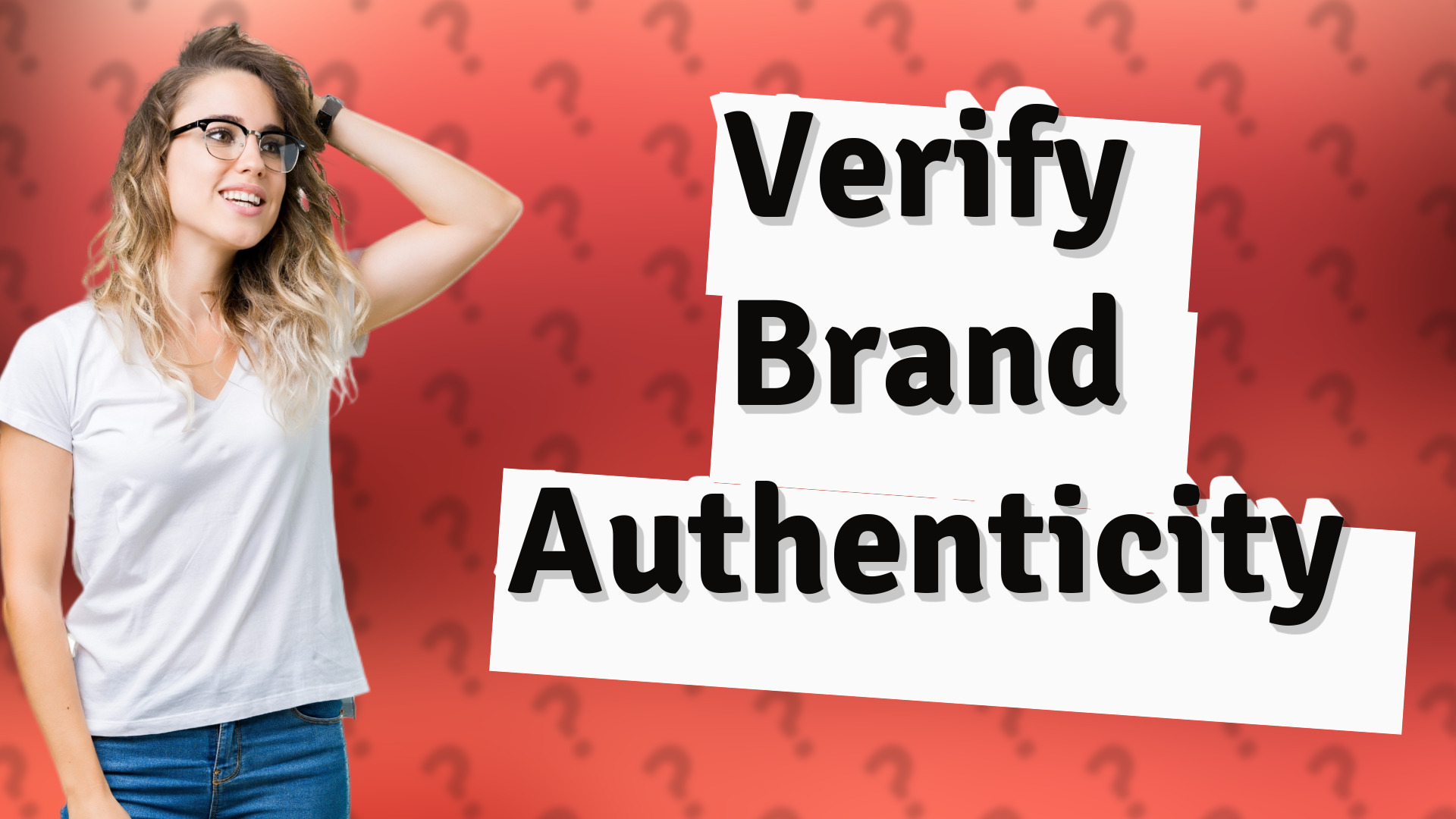 Verify Brand Authenticity