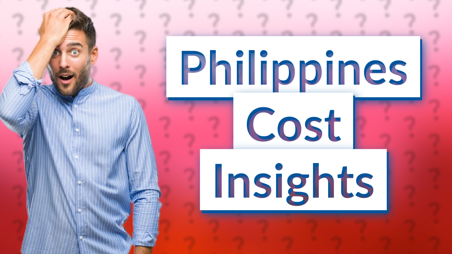 Philippines Cost Insights