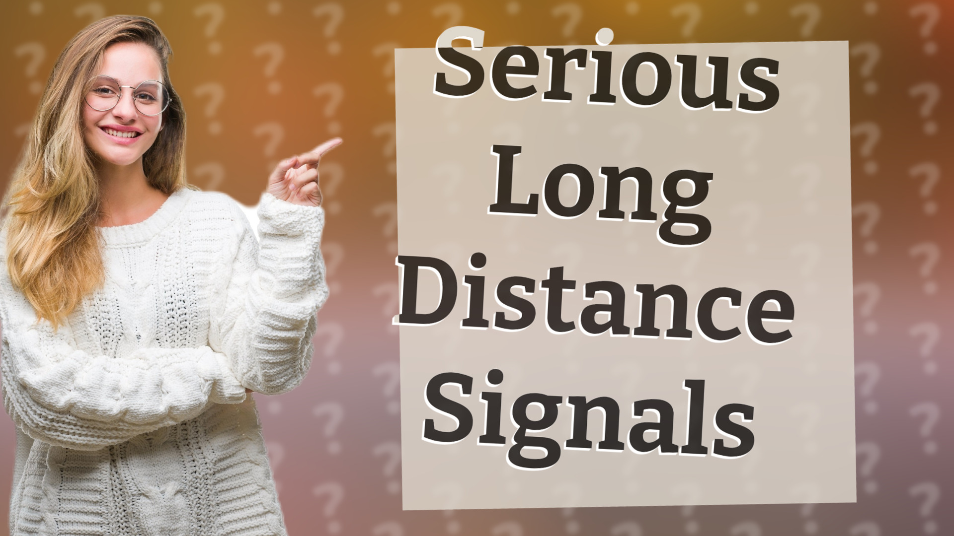 Serious Long Distance Signals