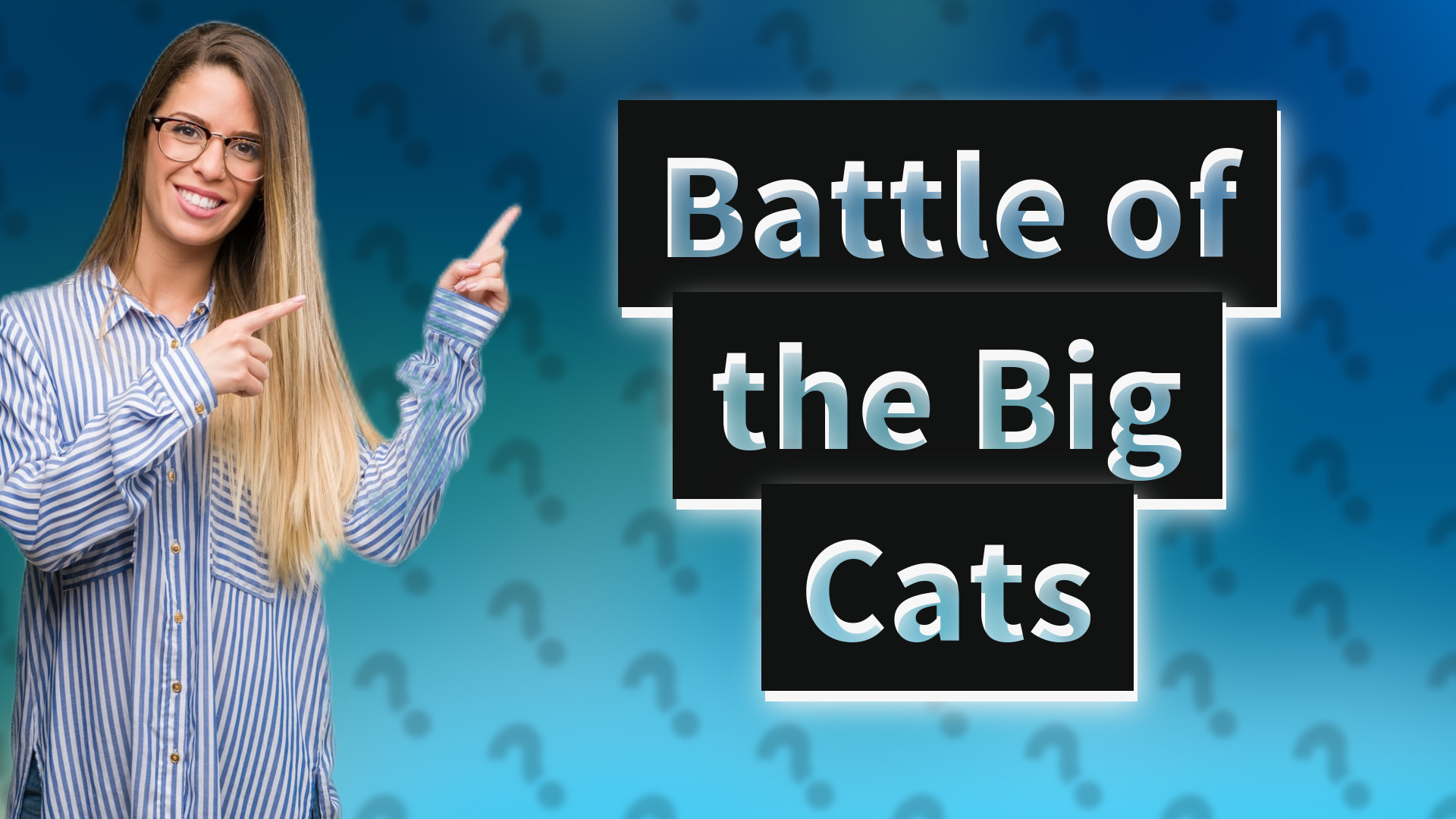Battle of the Big Cats