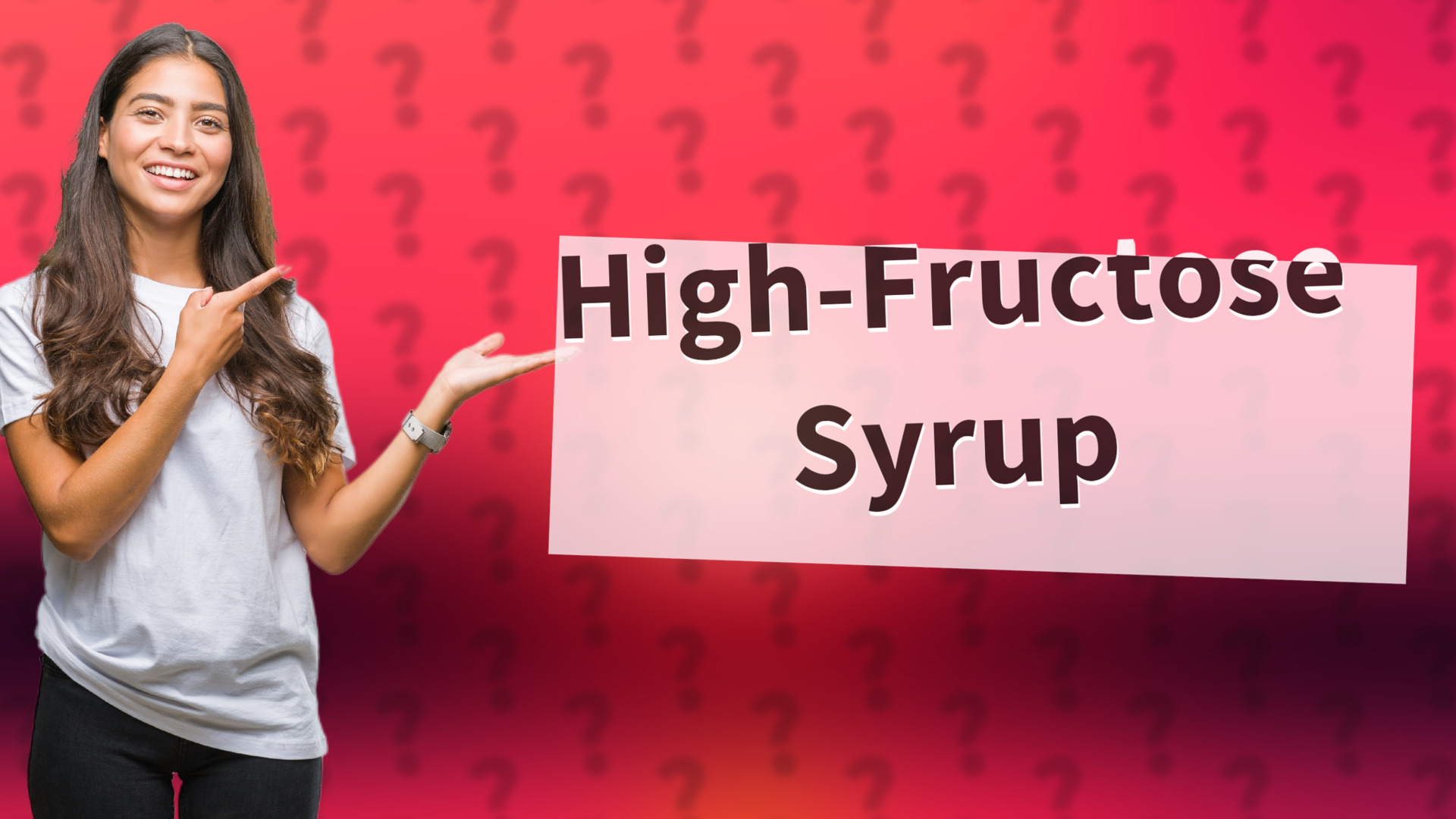 High-Fructose Syrup