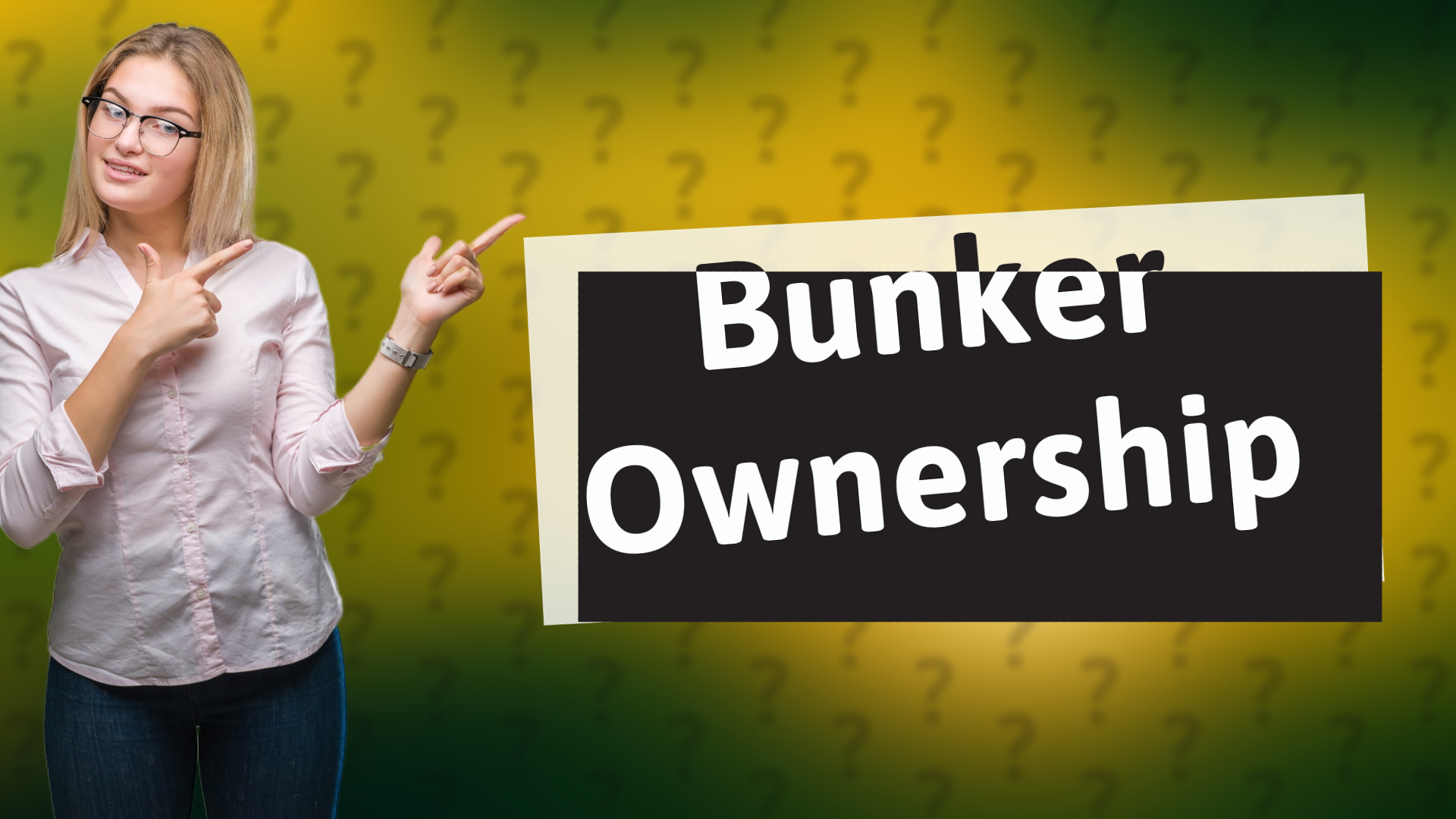 Bunker Ownership