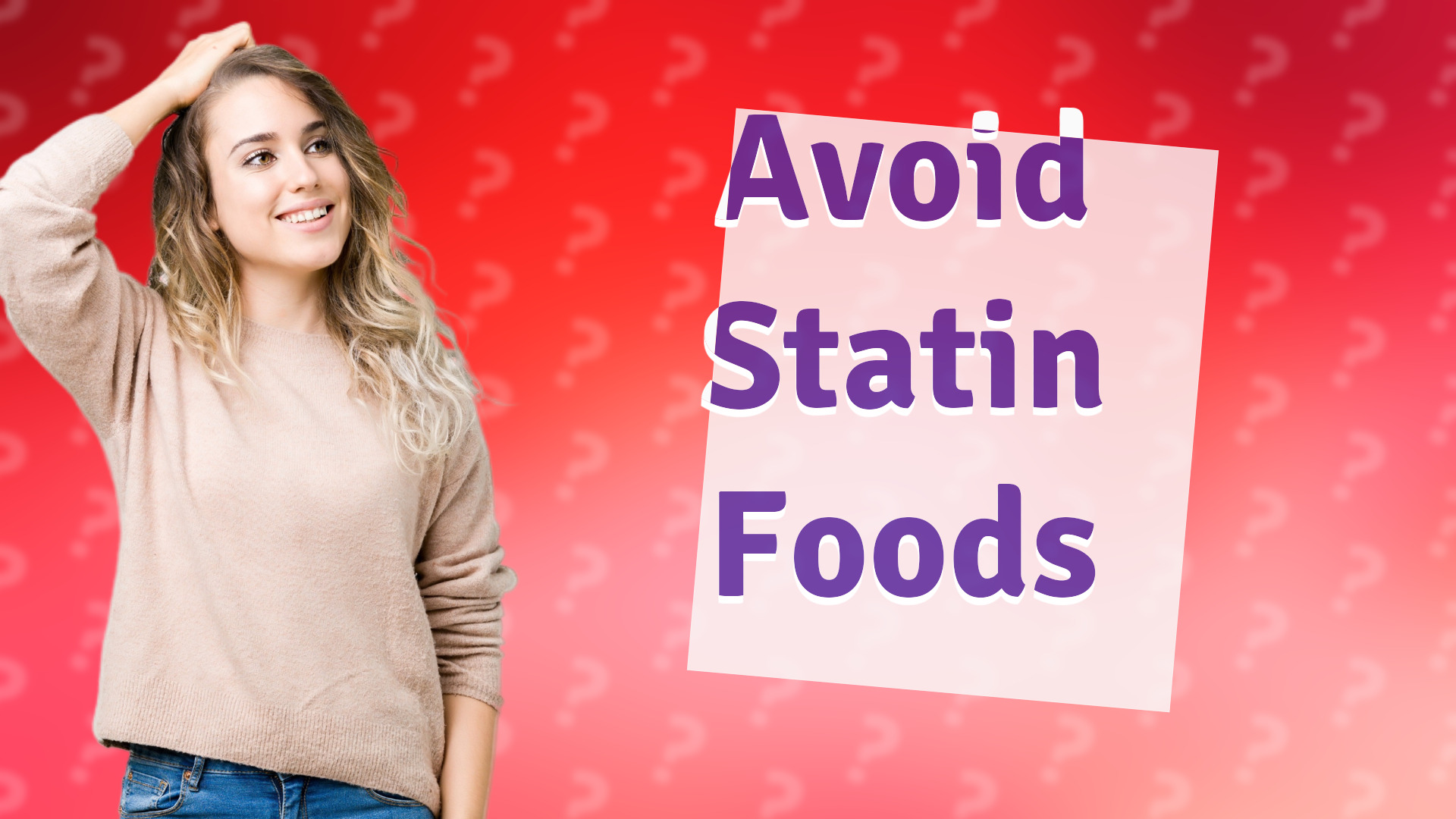 Avoid Statin Foods