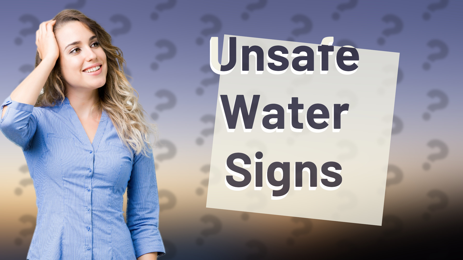 Unsafe Water Signs