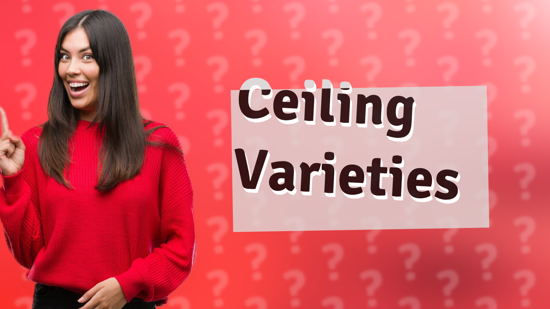 Ceiling Varieties