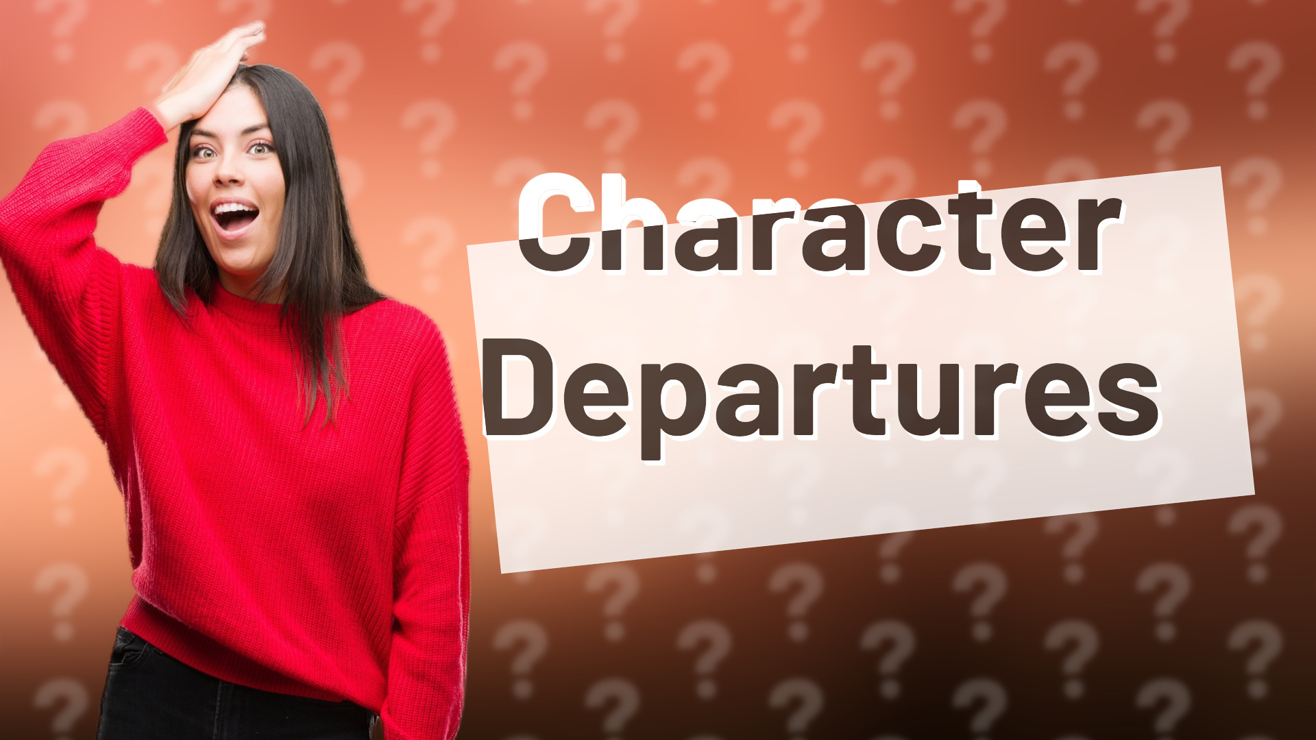 Character Departures