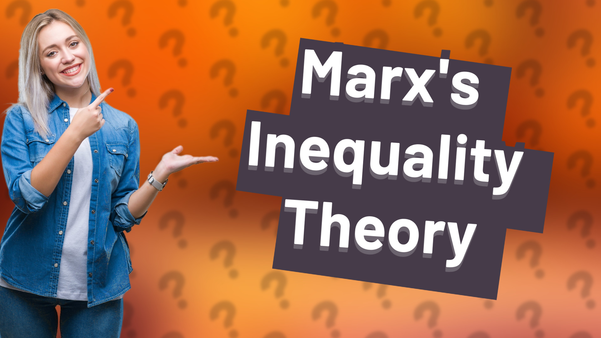 Marx's Inequality Theory