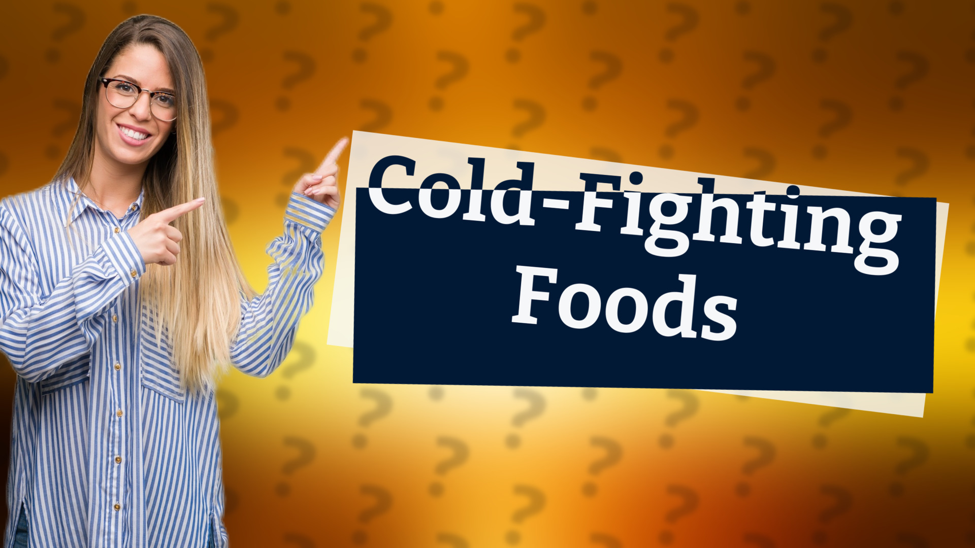 Cold-Fighting Foods