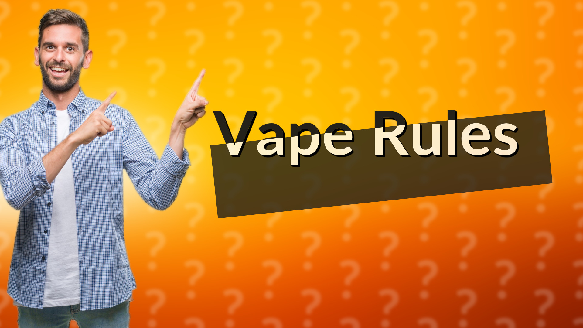 Vape Rules