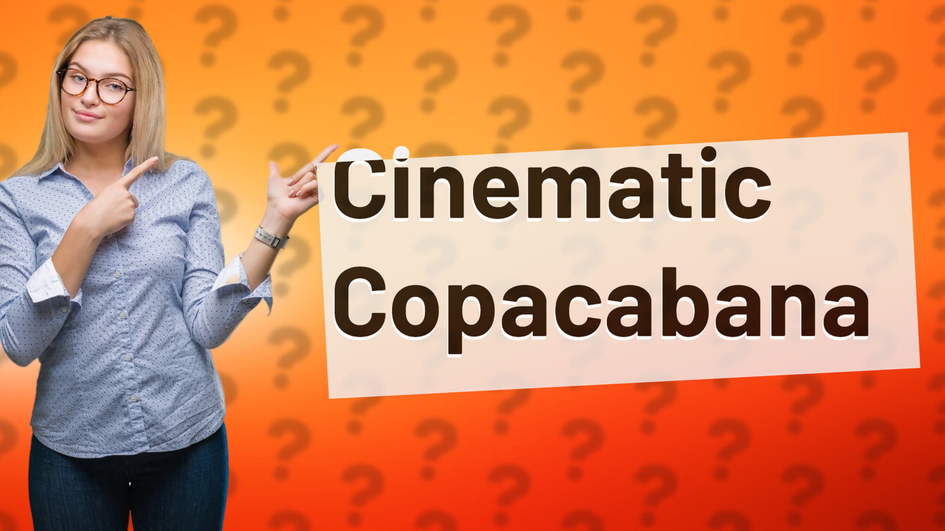Cinematic Copacabana