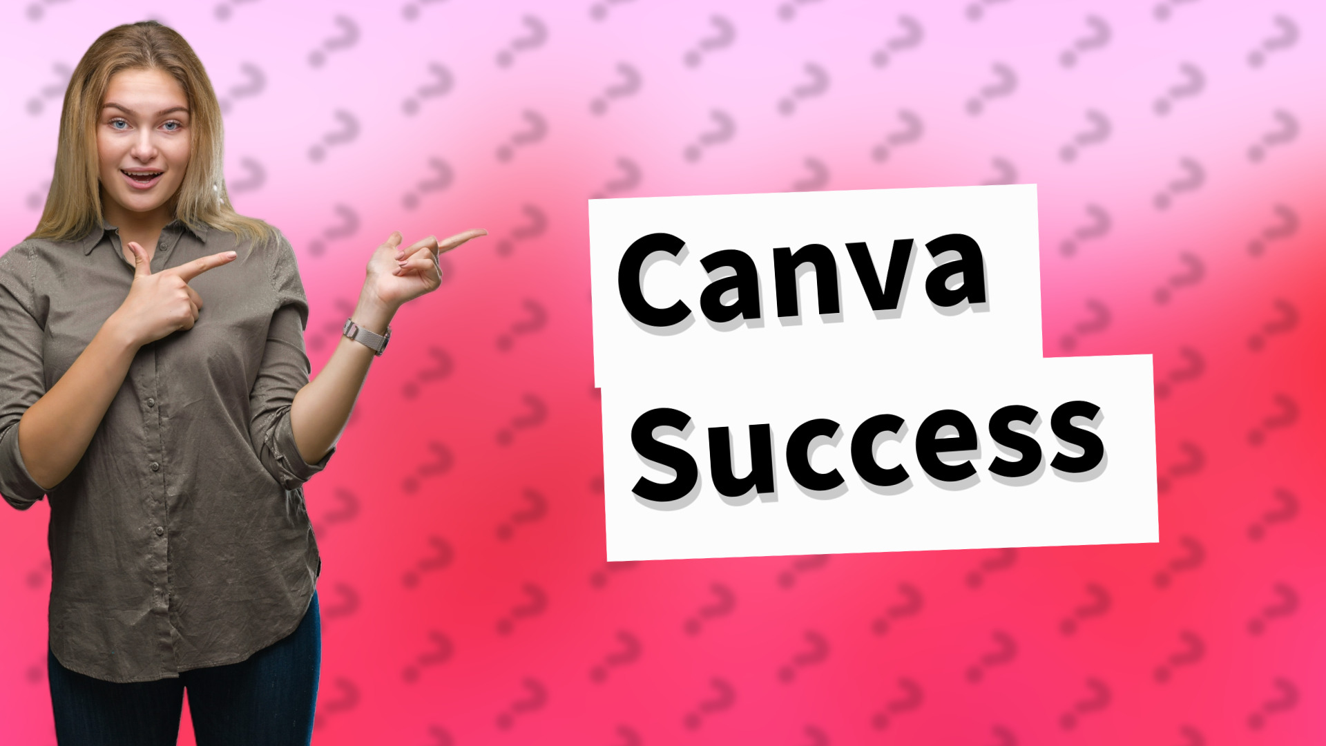 Canva Success