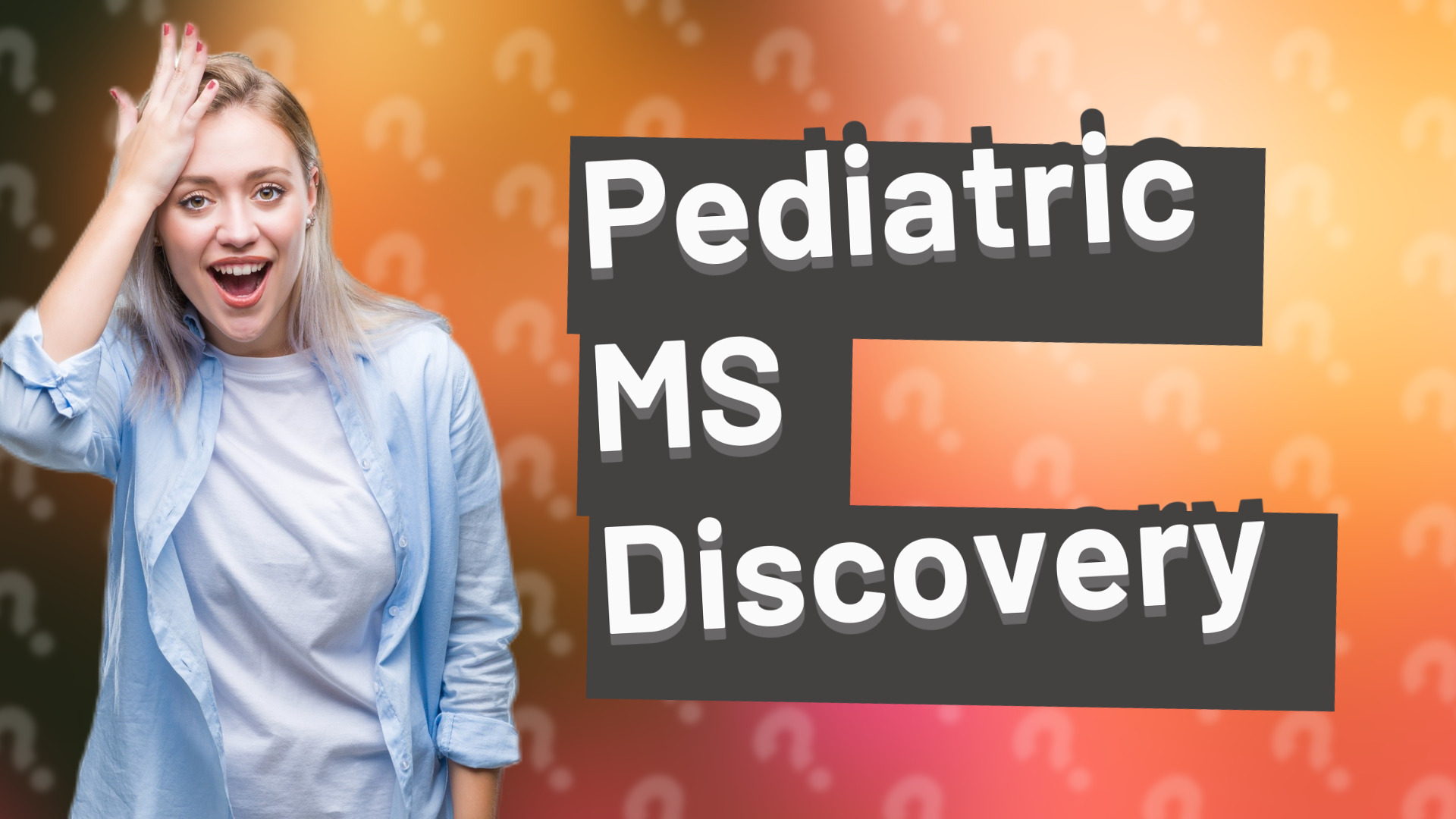 Pediatric MS Discovery