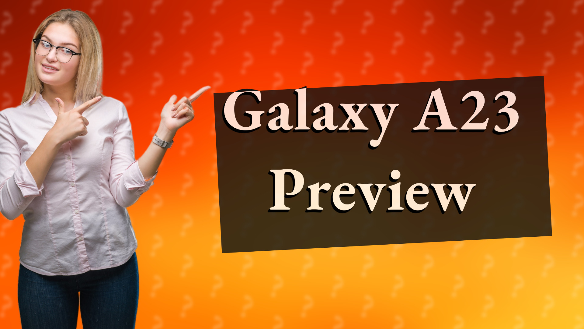Galaxy A23 Preview