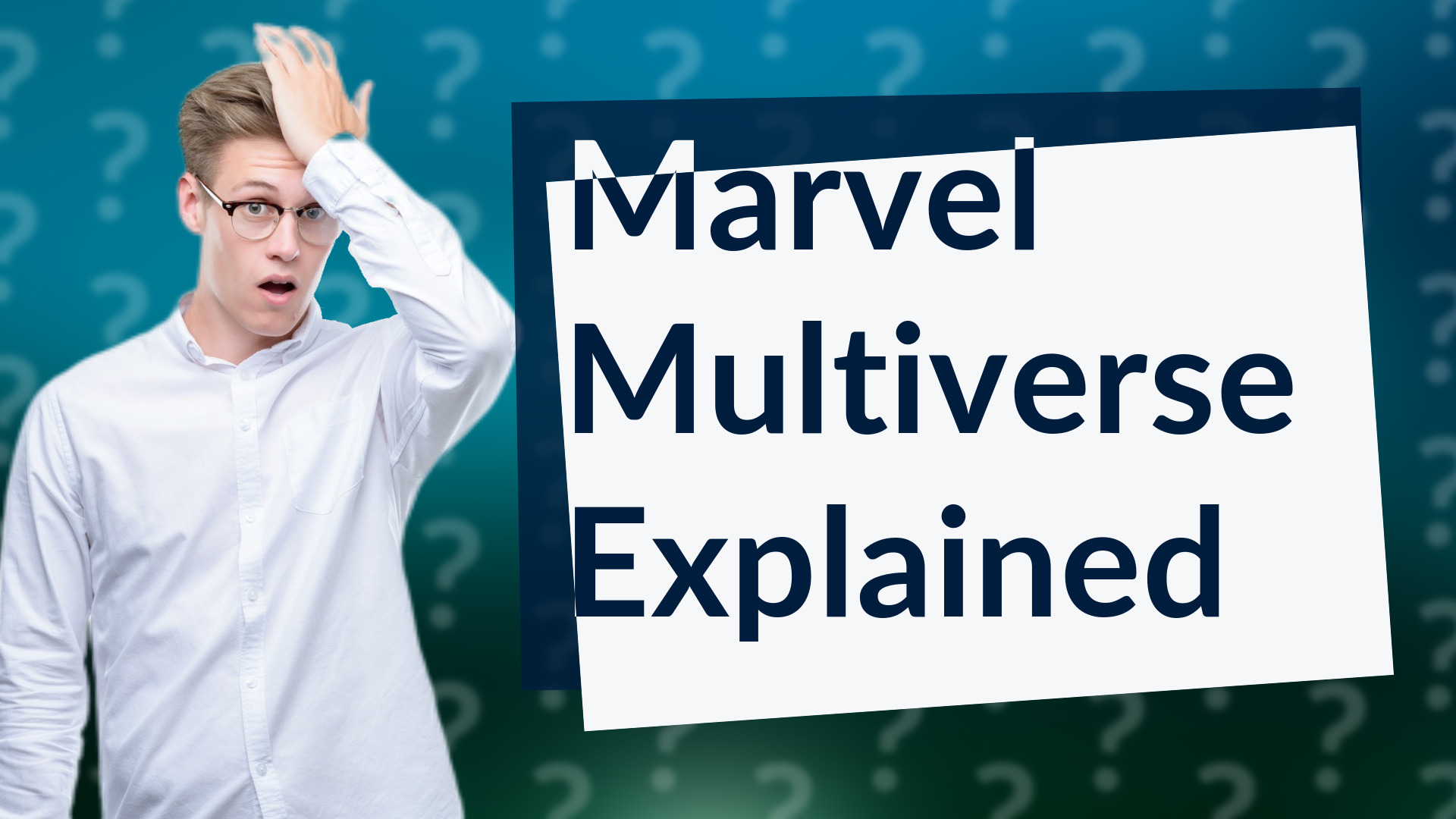 Marvel Multiverse Explained