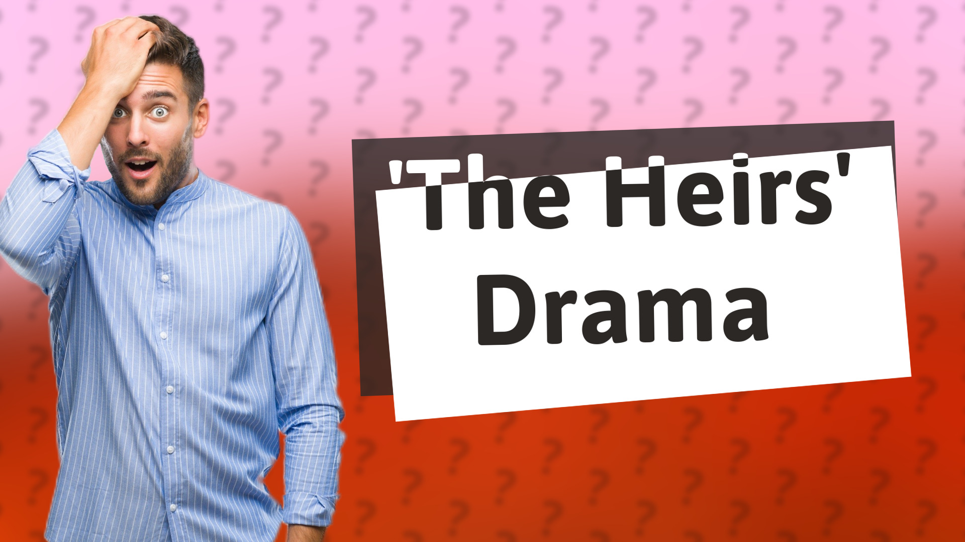 'The Heirs' Drama
