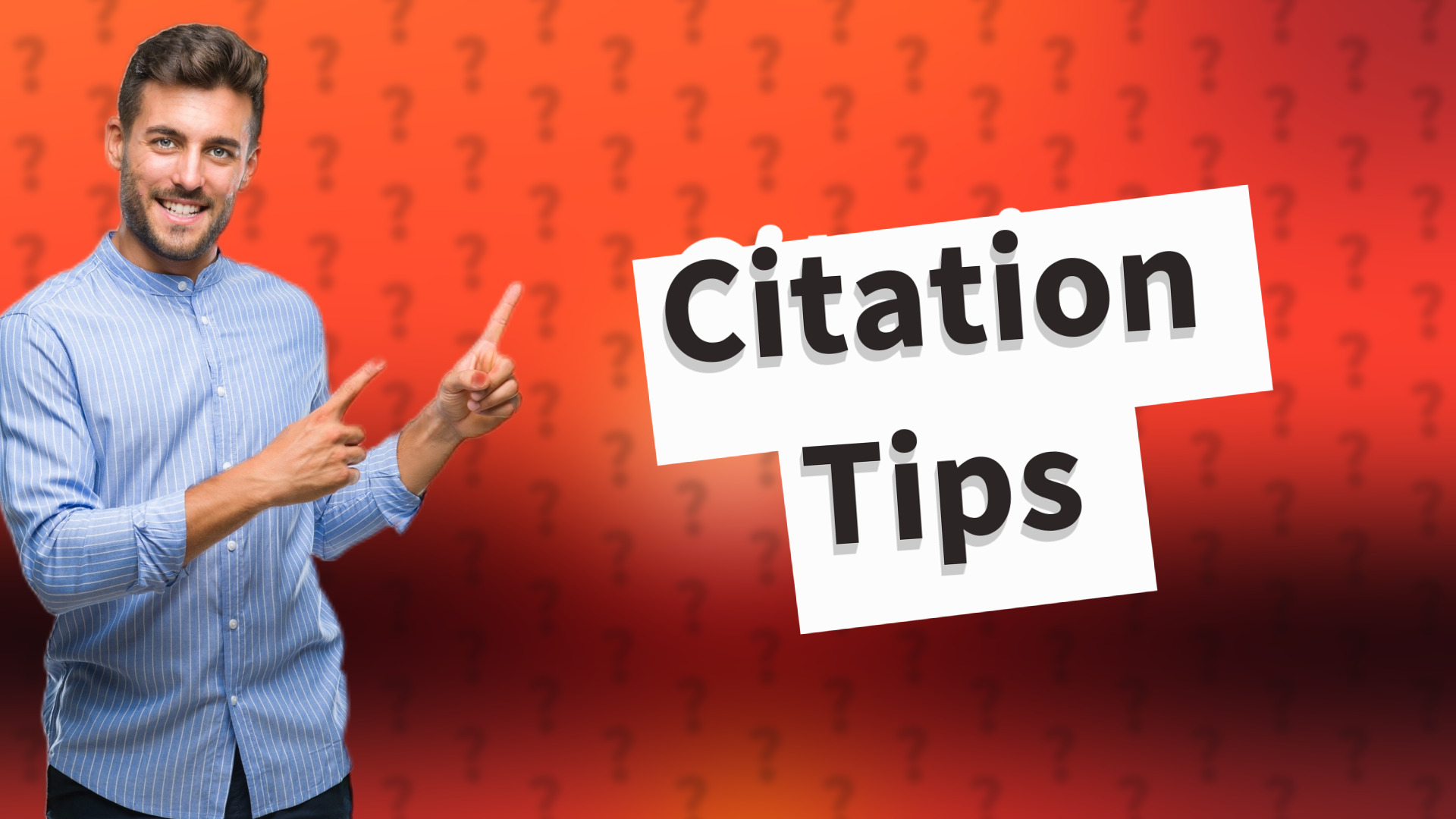 Citation Tips