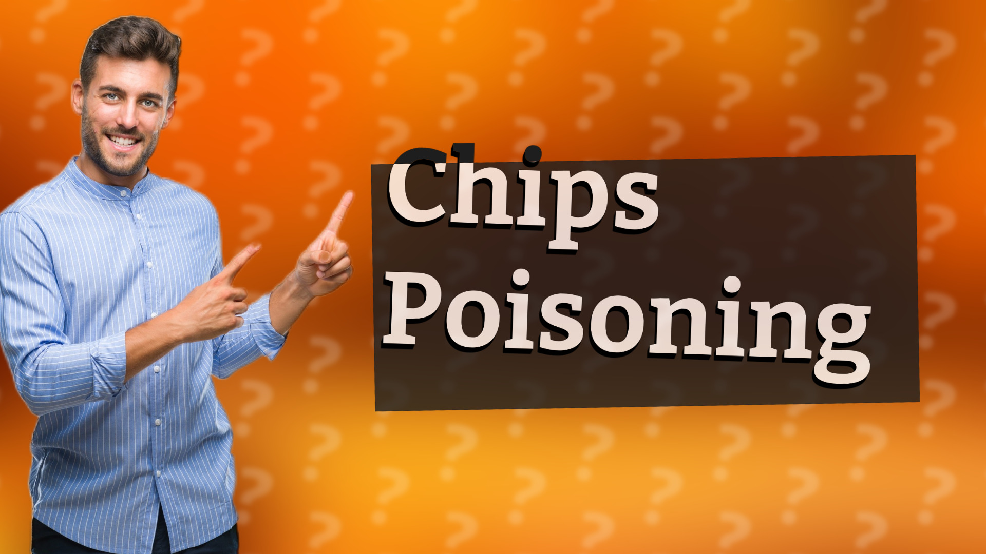 Chips Poisoning