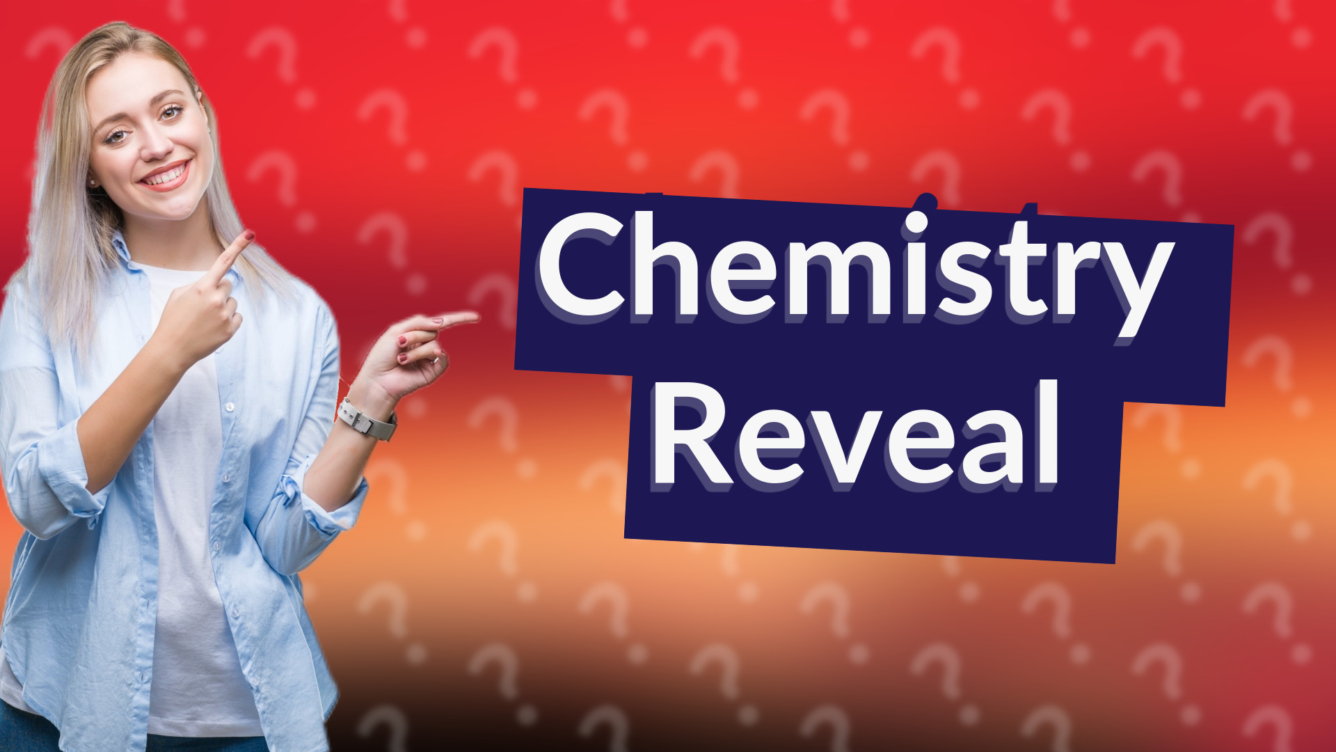 Chemistry Reveal