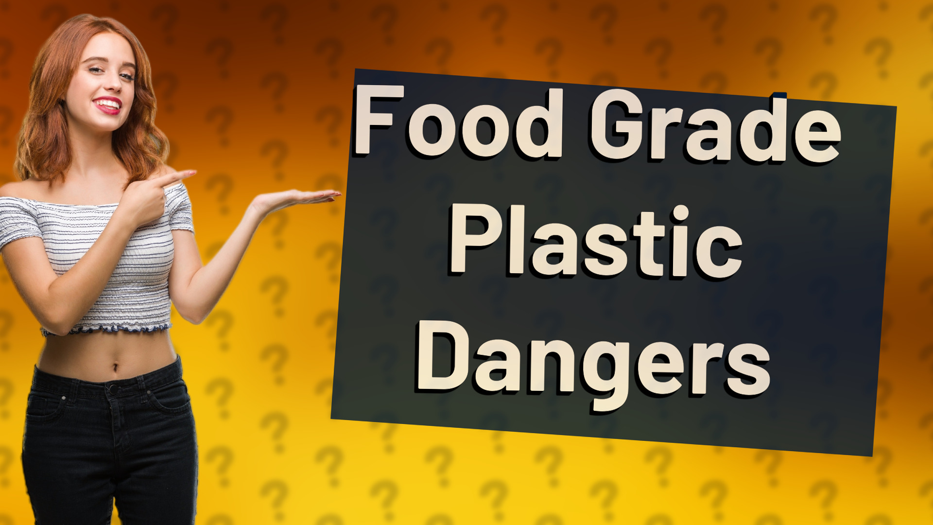 Food Grade Plastic Dangers