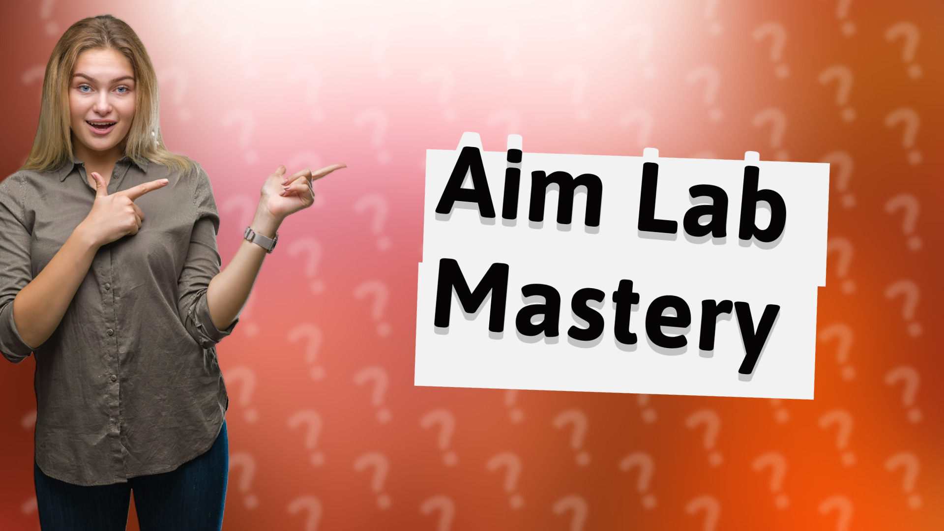 Aim Lab Mastery