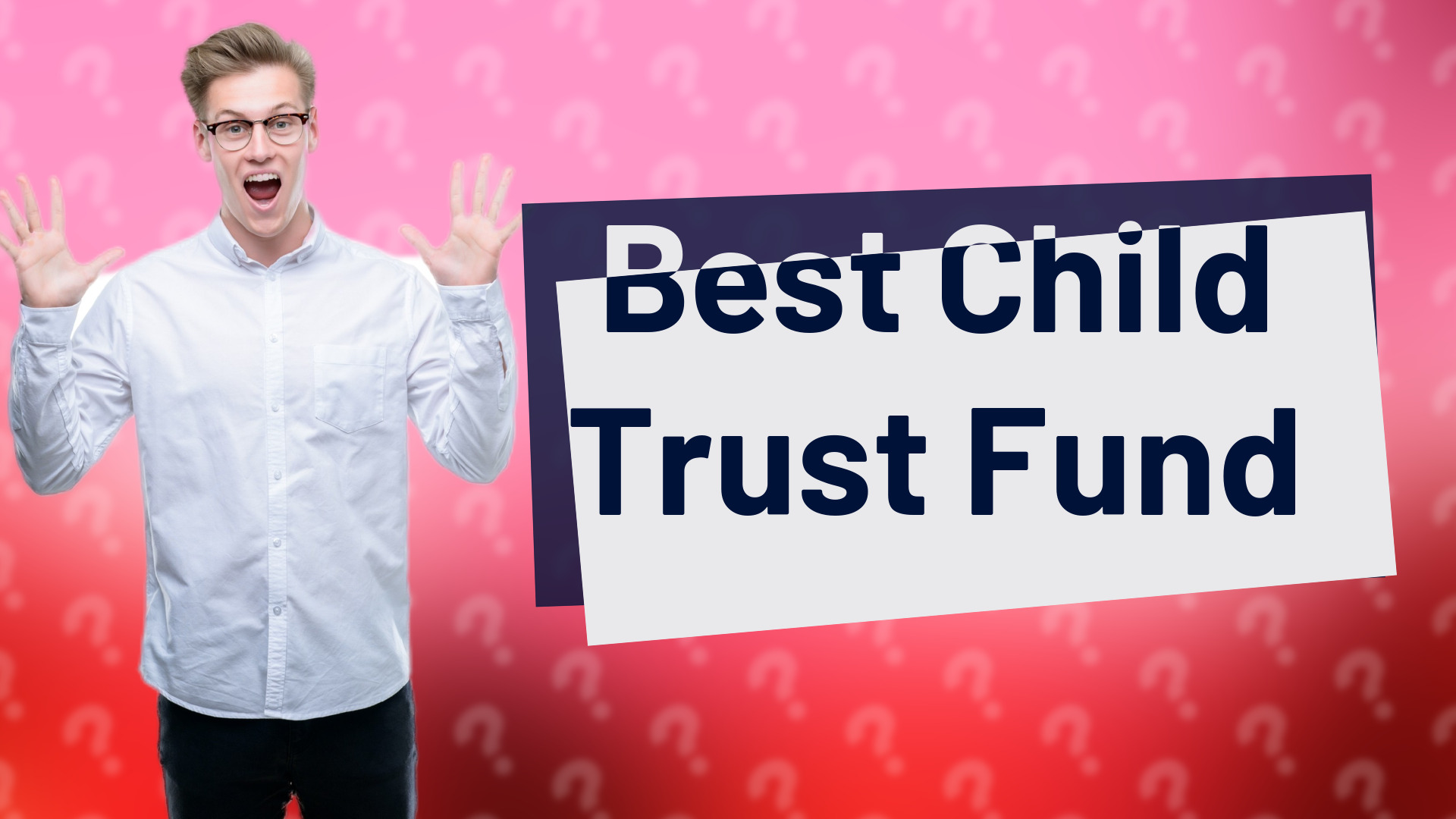 Best Child Trust Fund