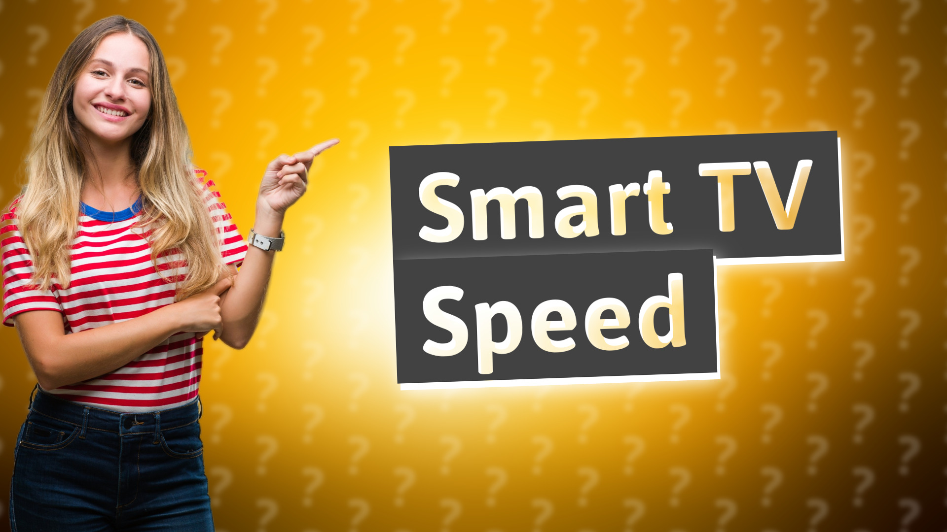 Smart TV Speed
