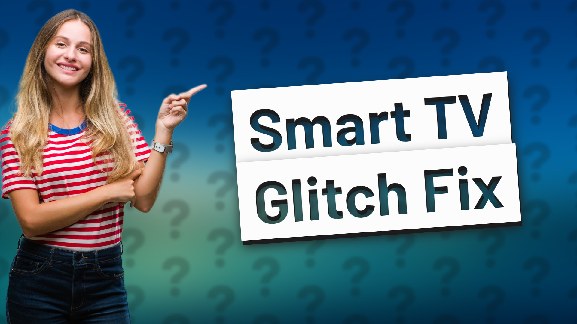 Smart TV Glitch Fix