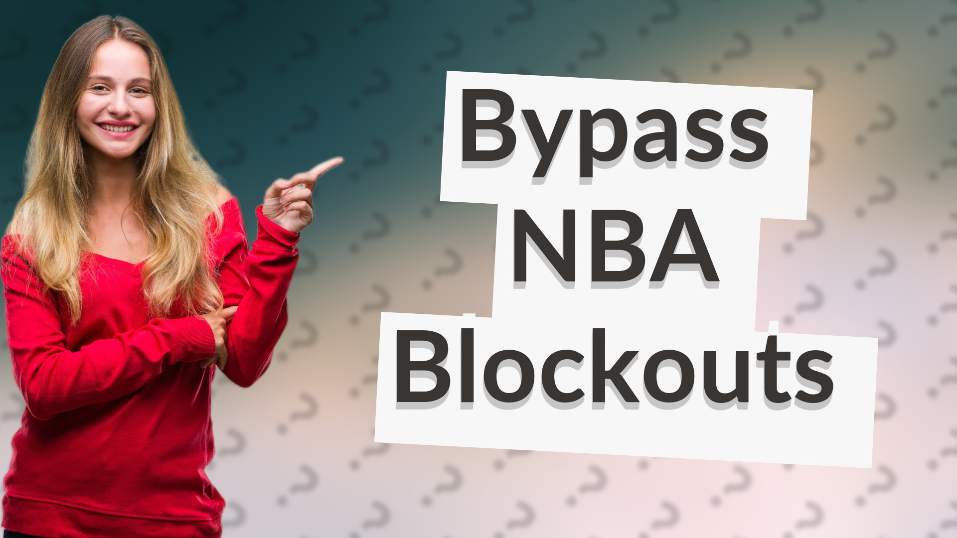 Bypass NBA Blockouts