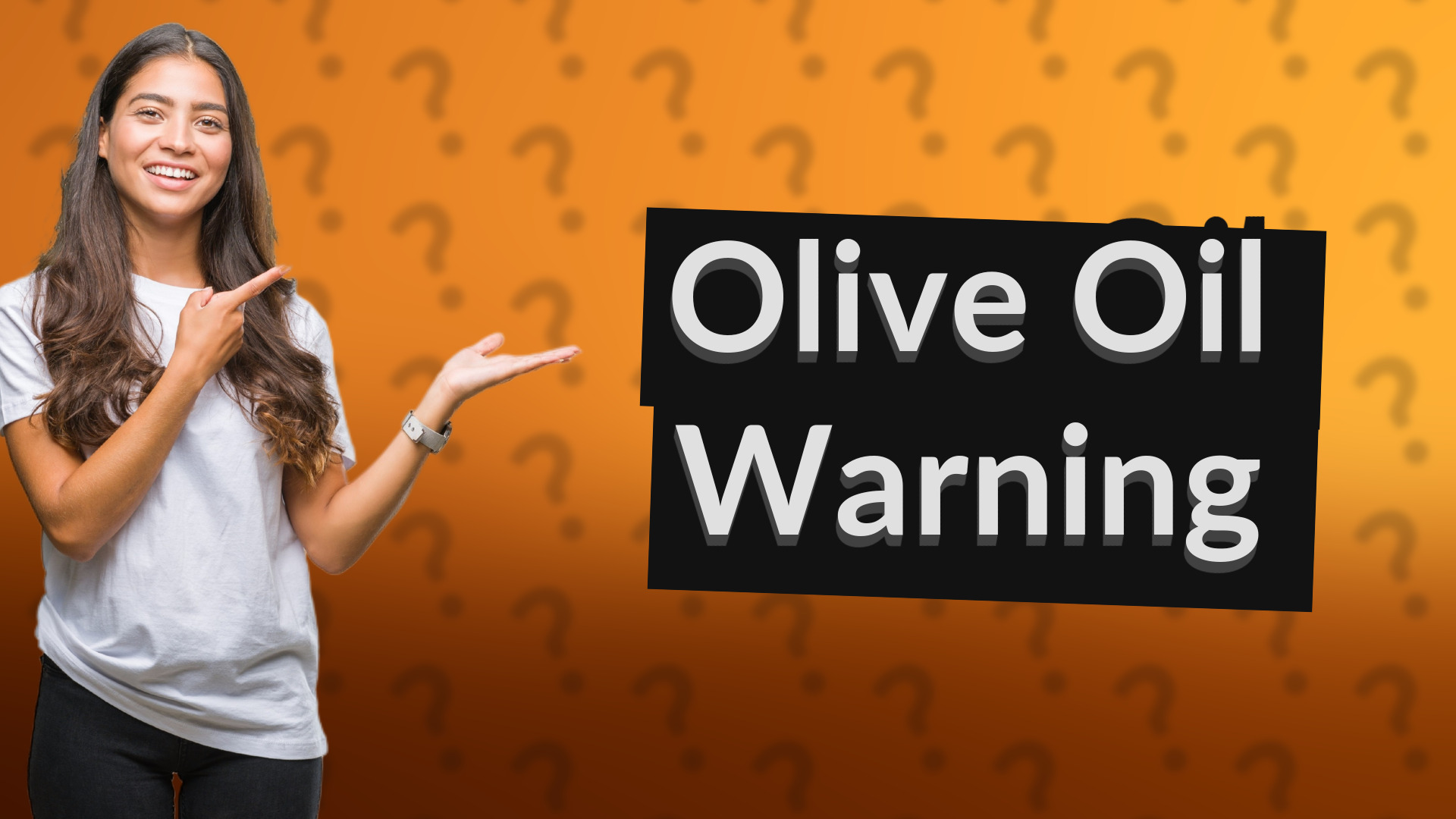 Olive Oil Warning
