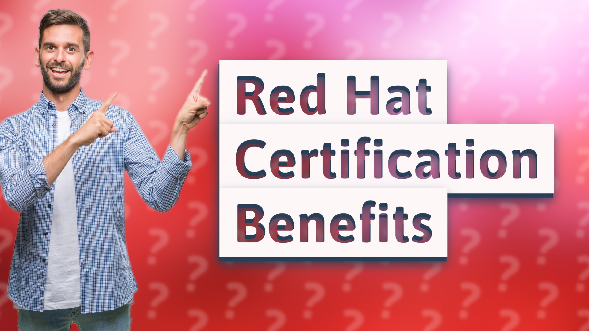 Red Hat Certification Benefits