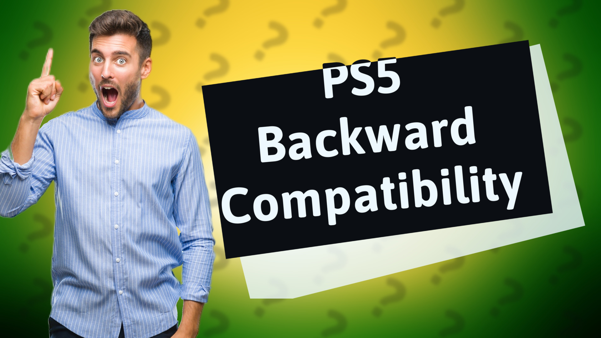 PS5 Backward Compatibility