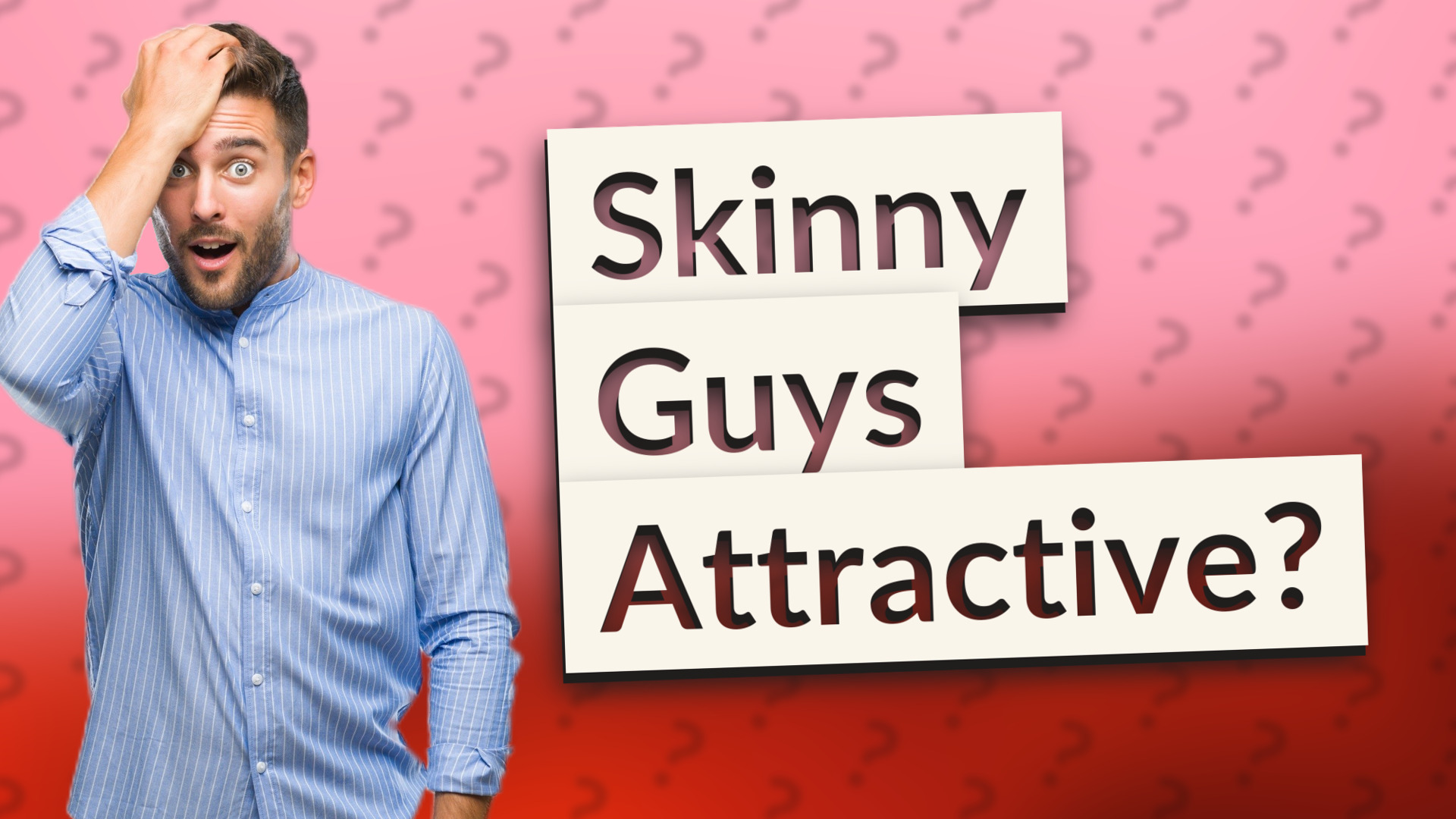 Skinny Guys Attractive?