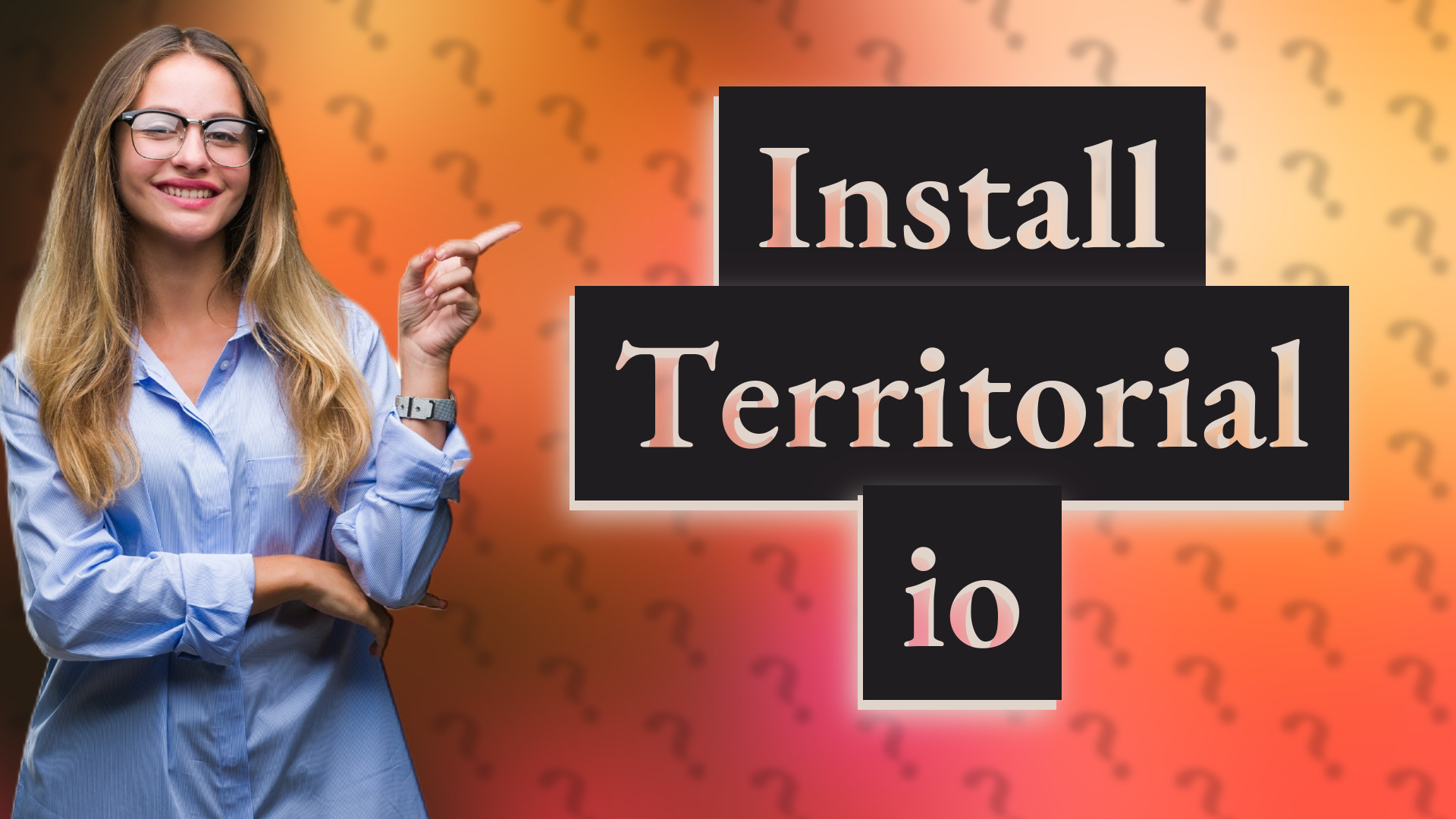 Install Territorial io