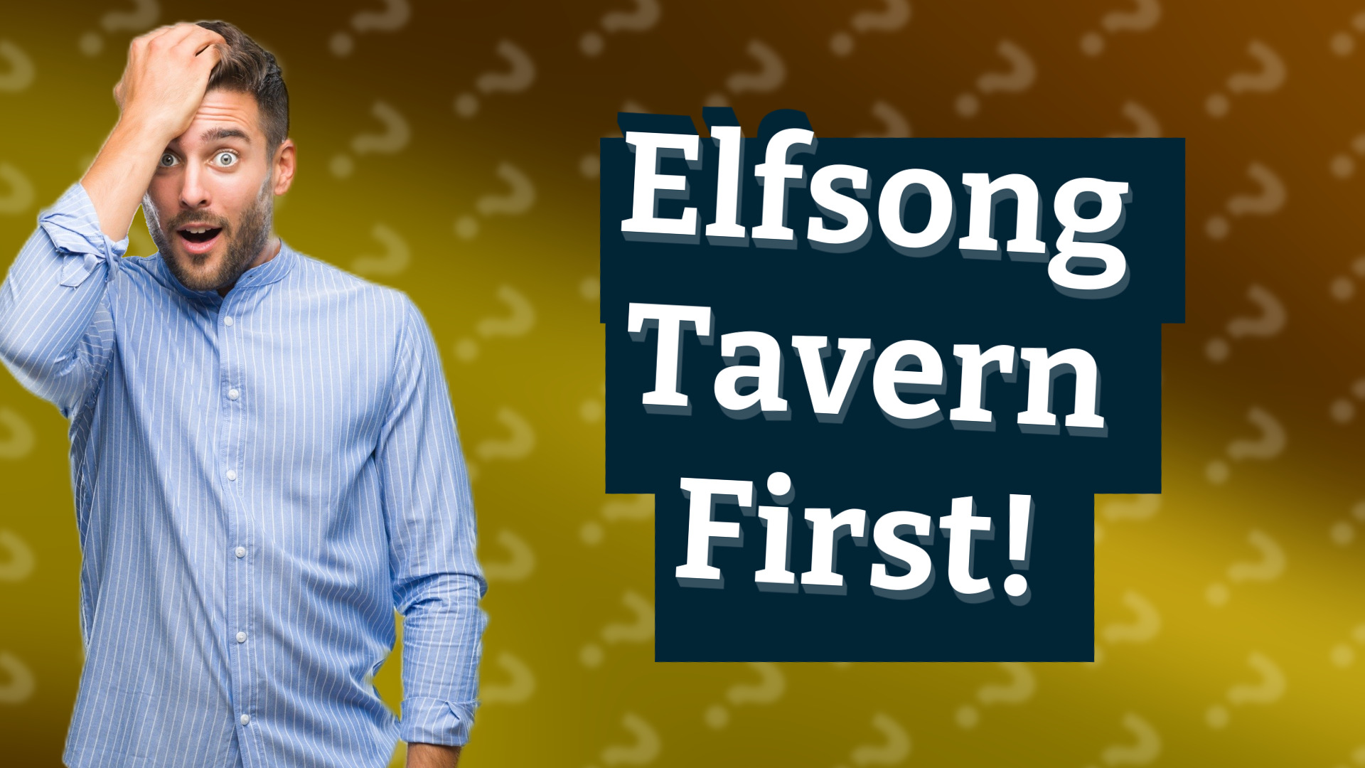 Elfsong Tavern First!