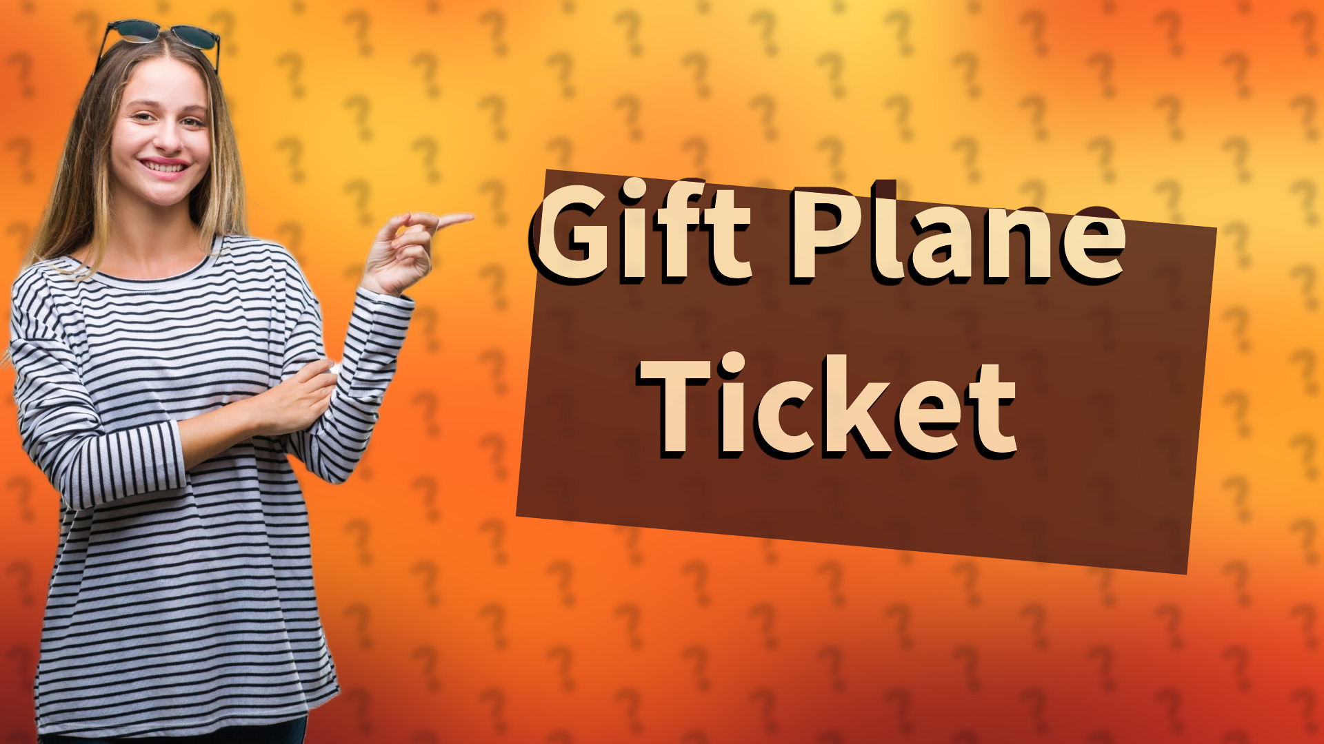 Gift Plane Ticket