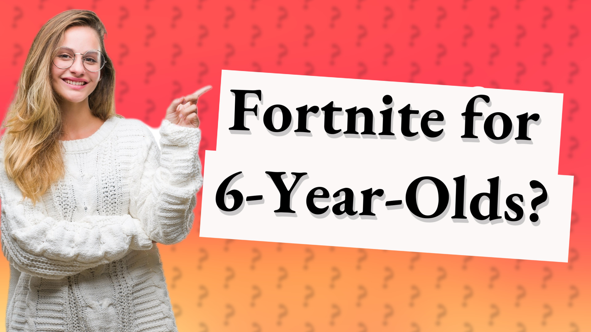 Fortnite for 6-Year-Olds?