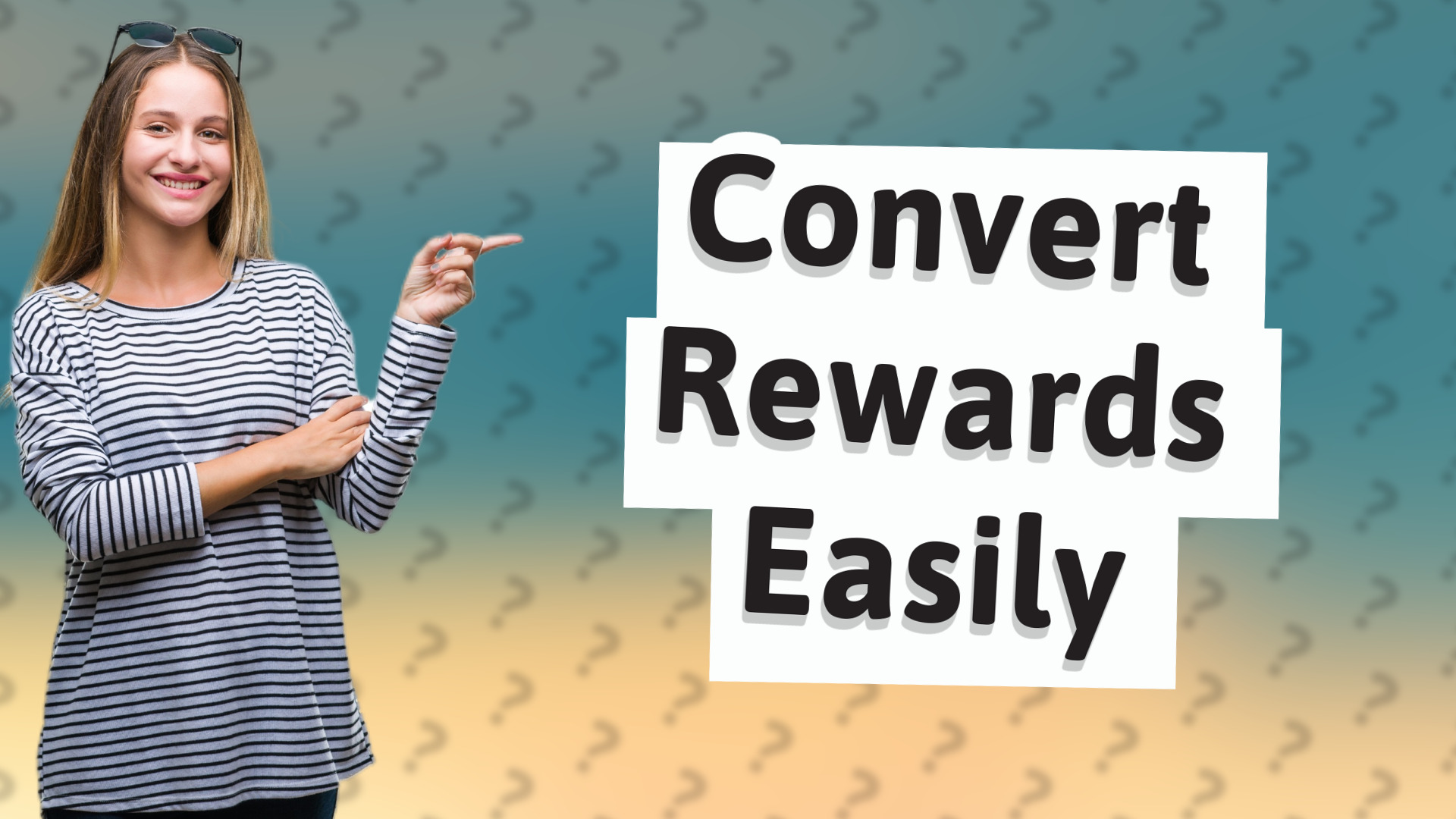 Convert Rewards Easily