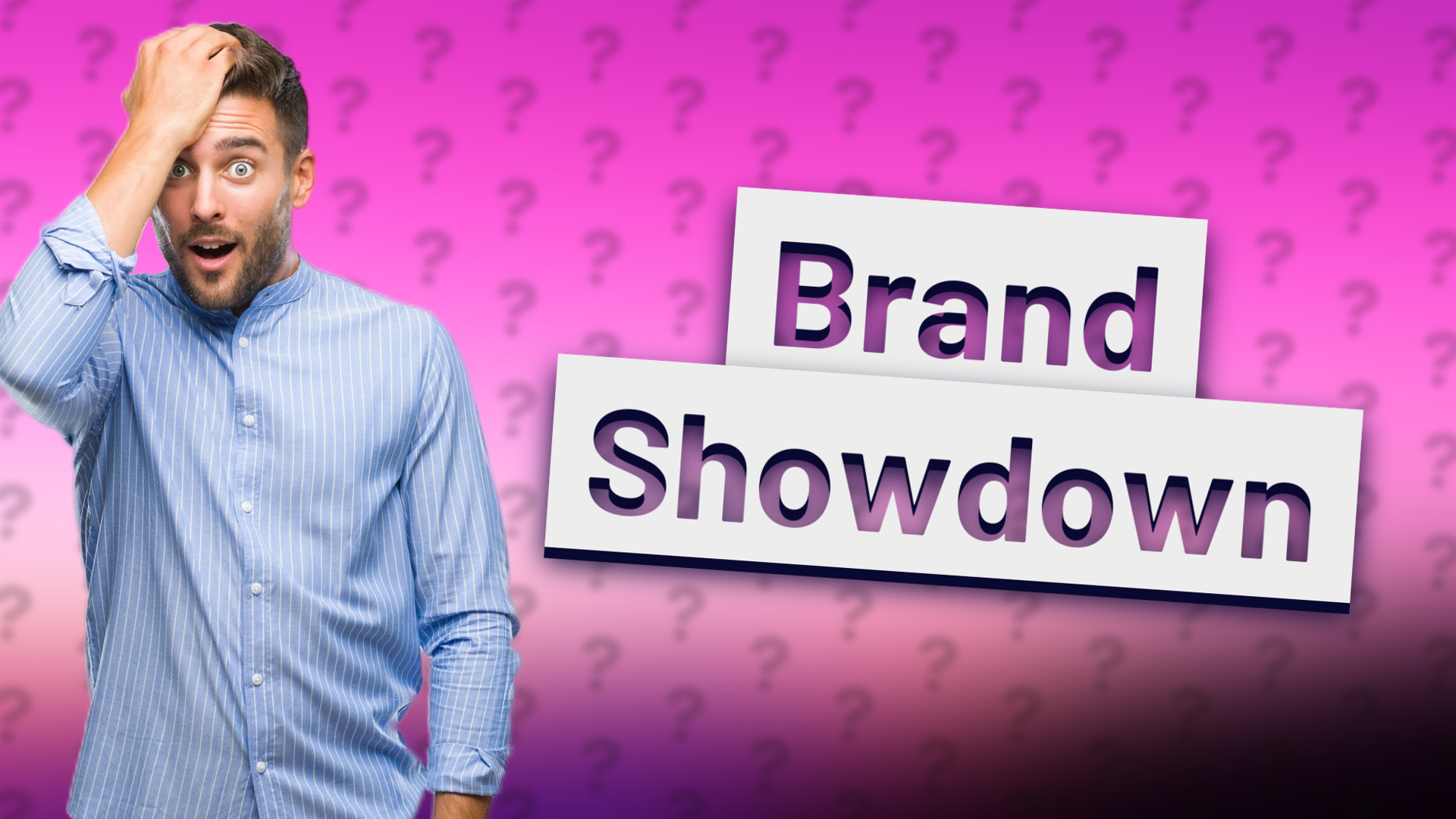 Brand Showdown
