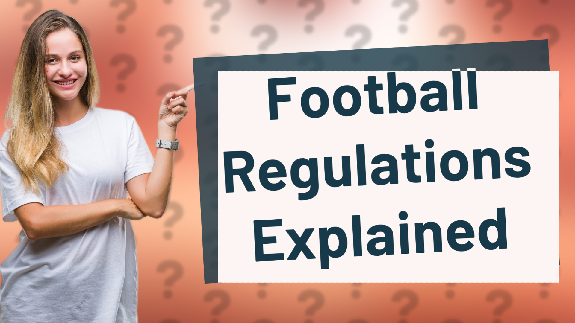 Football Regulations Explained