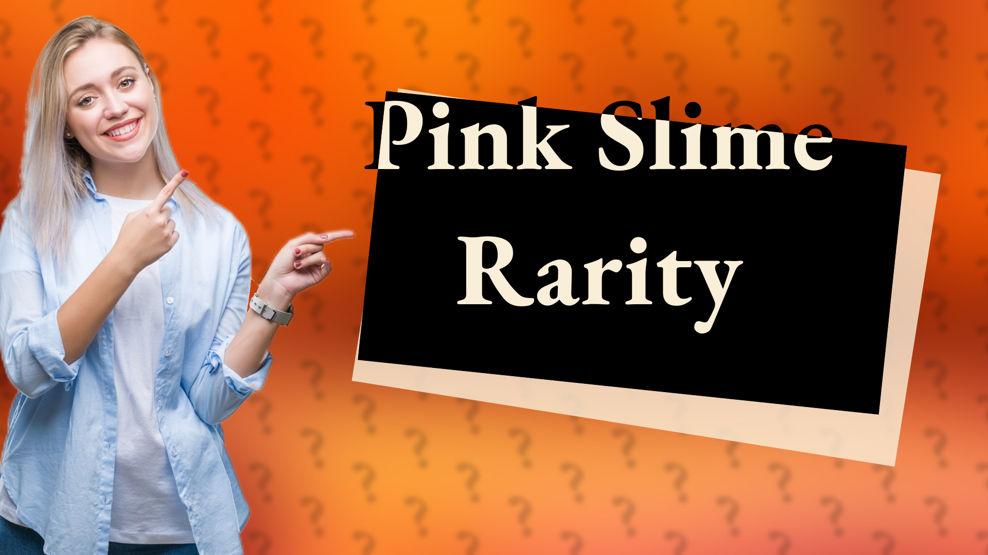 Pink Slime Rarity