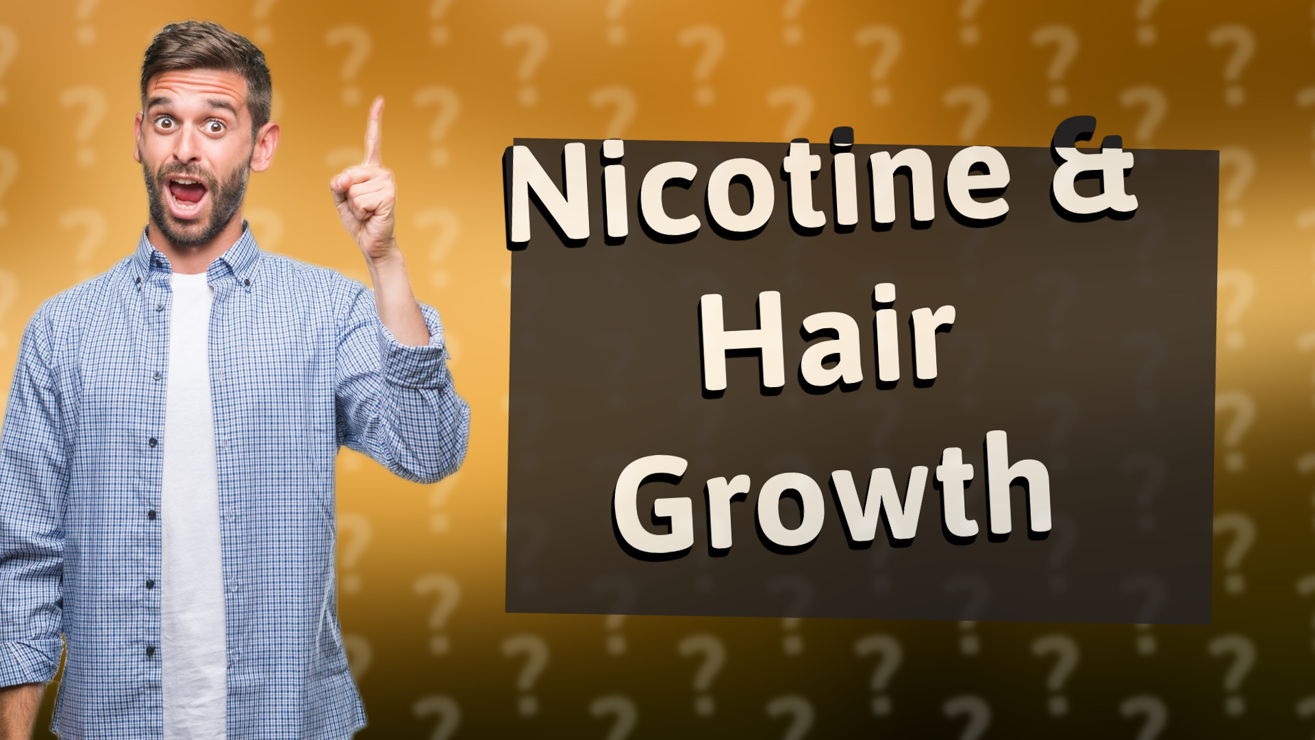 Nicotine & Hair Growth