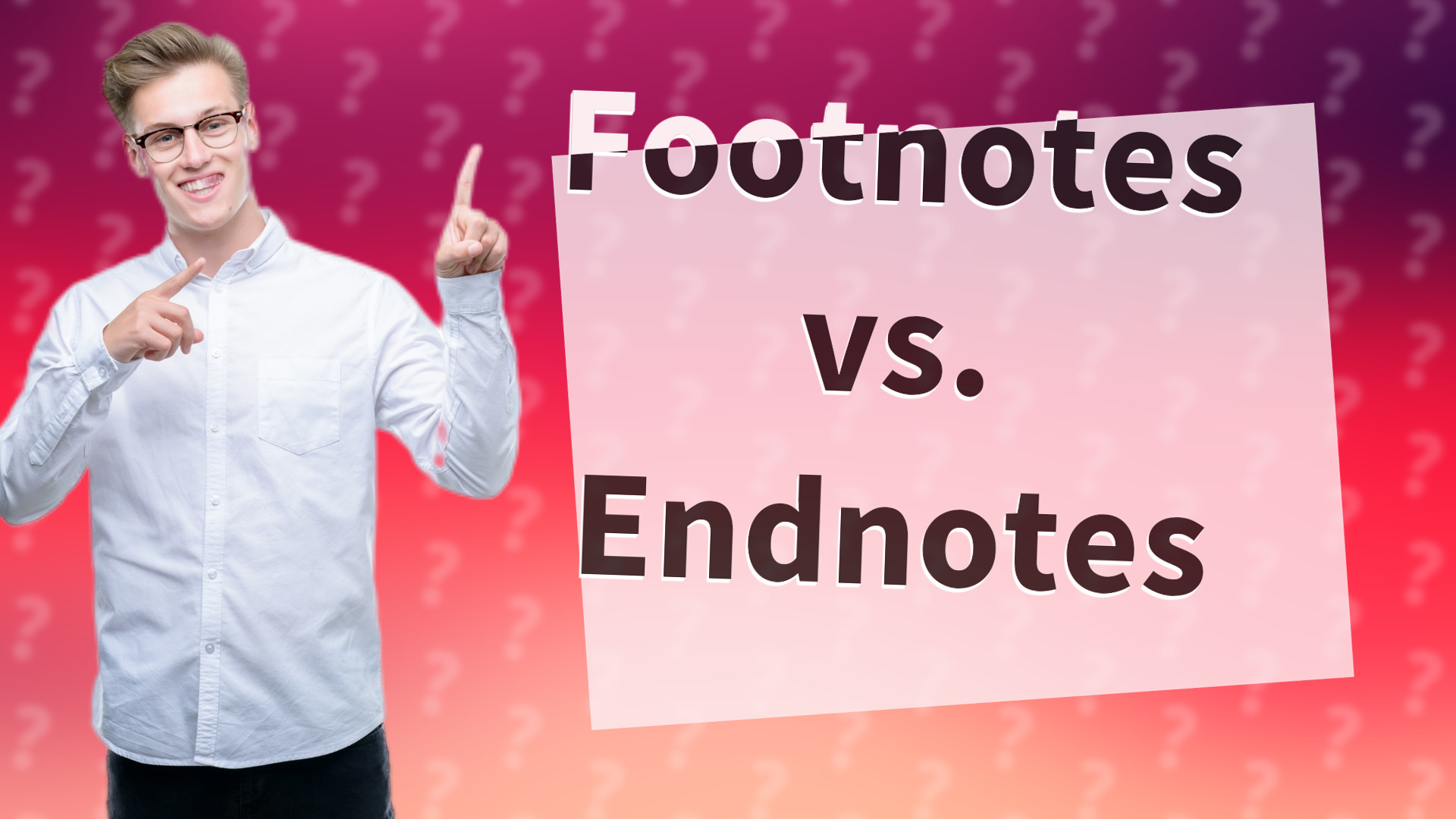Footnotes vs. Endnotes