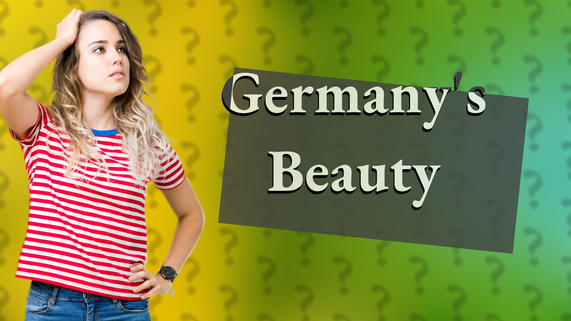 Germany's Beauty