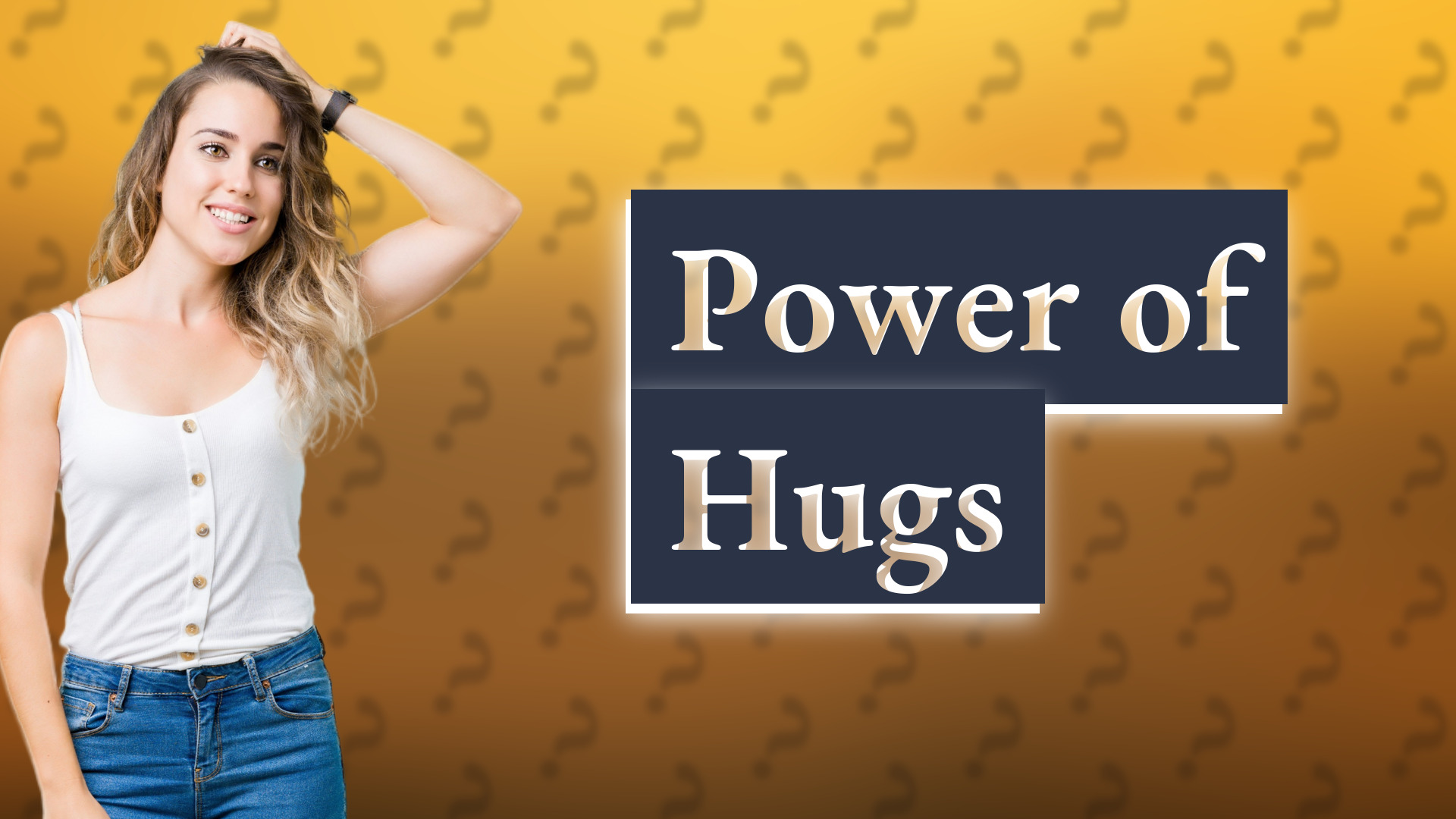 Power of Hugs