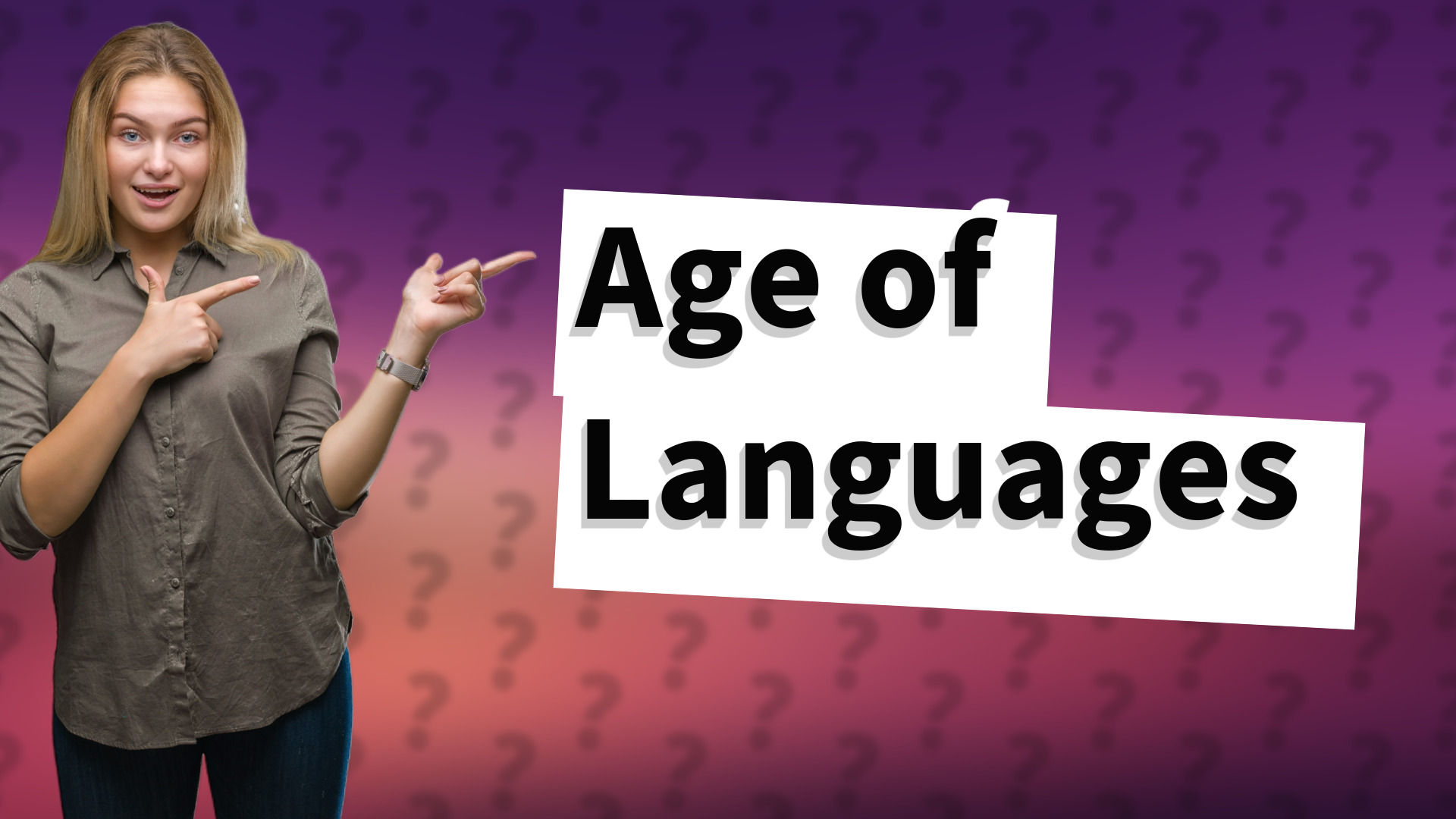 Age of Languages