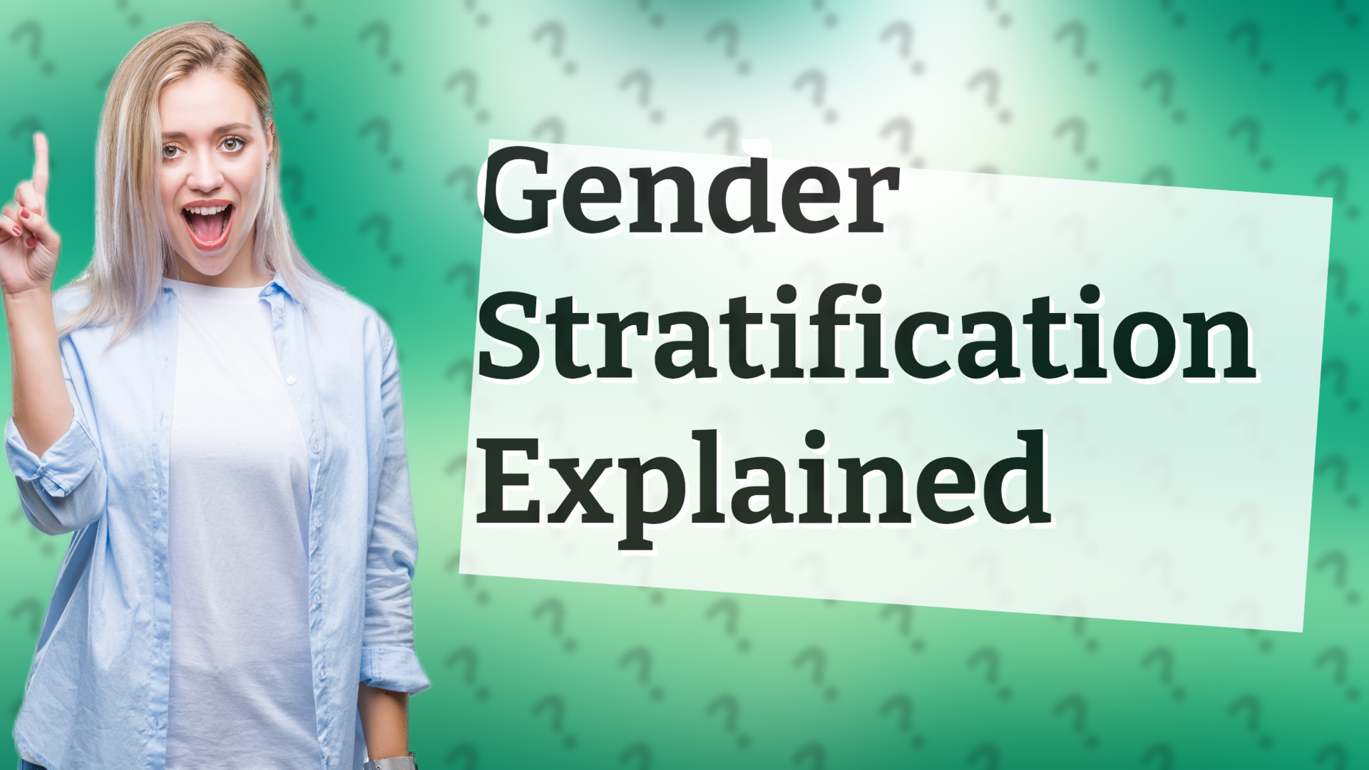 Gender Stratification Explained