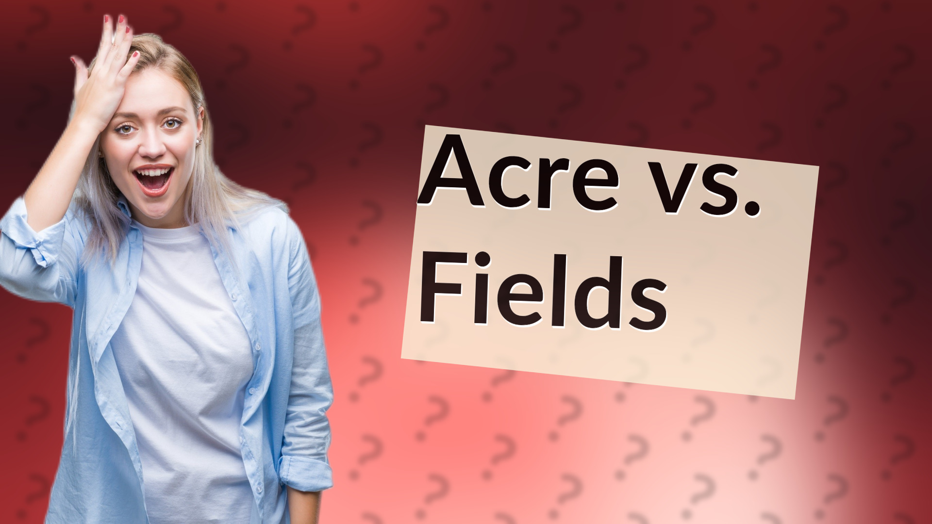 Acre vs. Fields