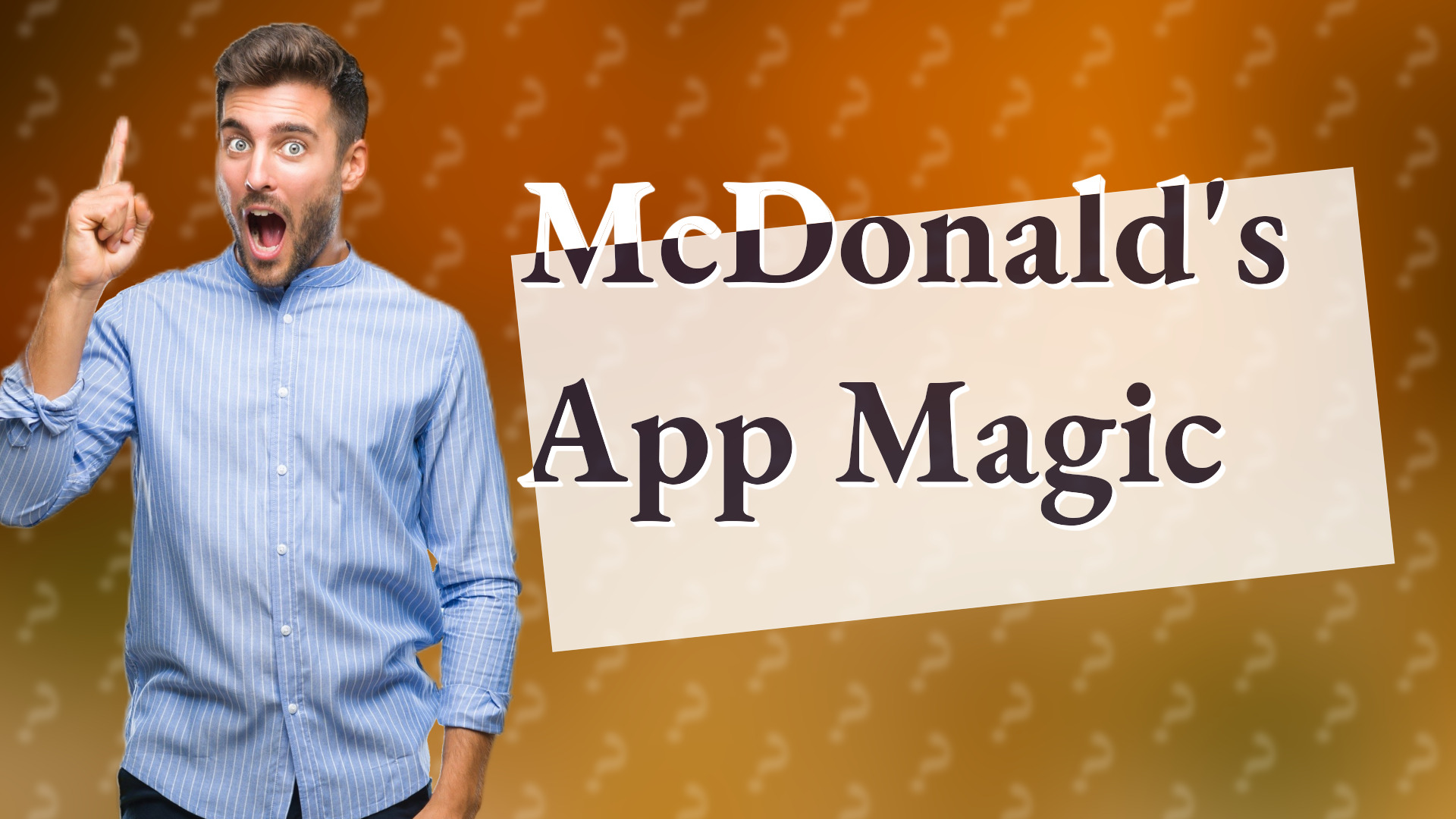 McDonald's App Magic