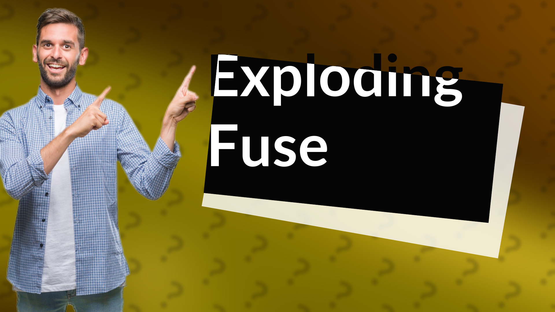 Exploding Fuse