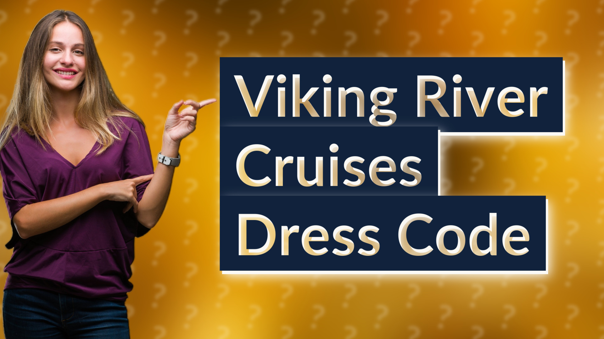 Viking River Cruises Dress Code